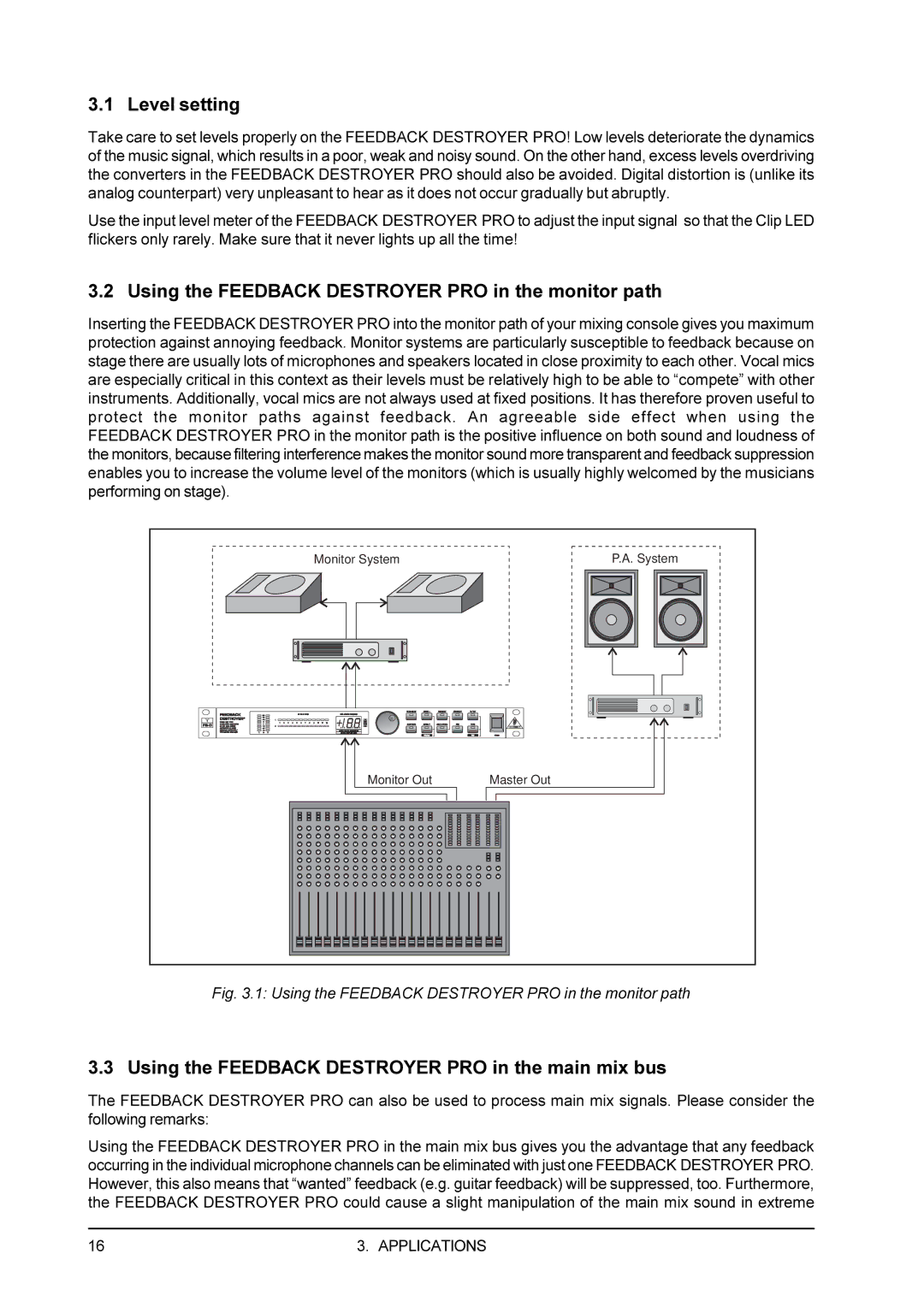 Behringer DSP1100P user manual Level setting, Using the Feedback Destroyer PRO in the monitor path 