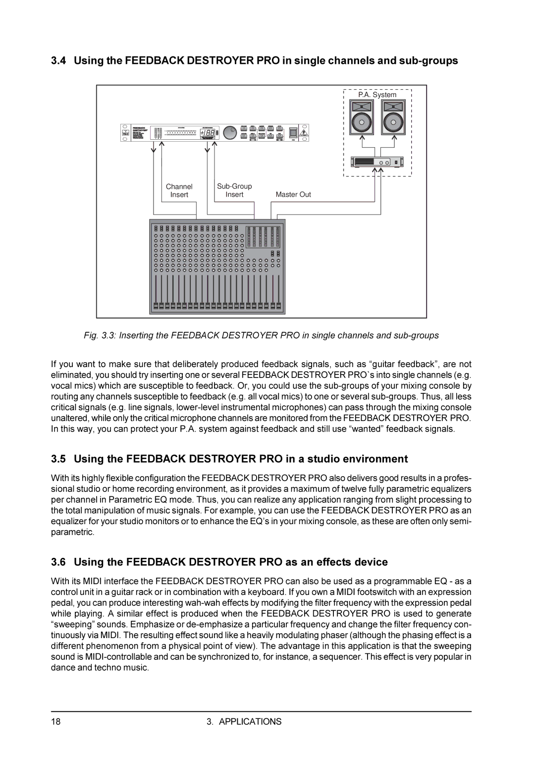 Behringer DSP1100P user manual Using the Feedback Destroyer PRO in a studio environment 