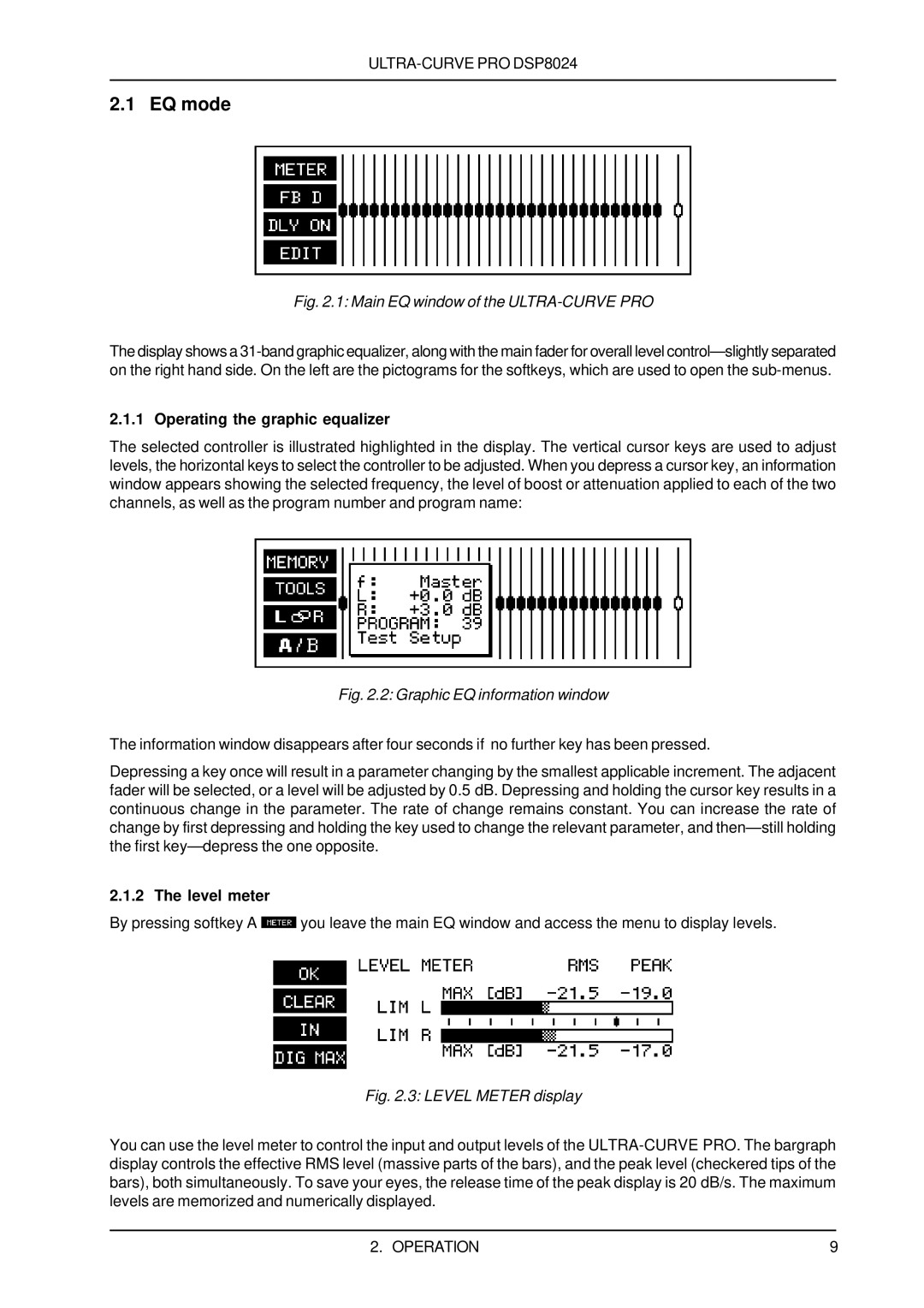 Behringer DSP8024 user manual EQ mode, Operating the graphic equalizer, The level meter 