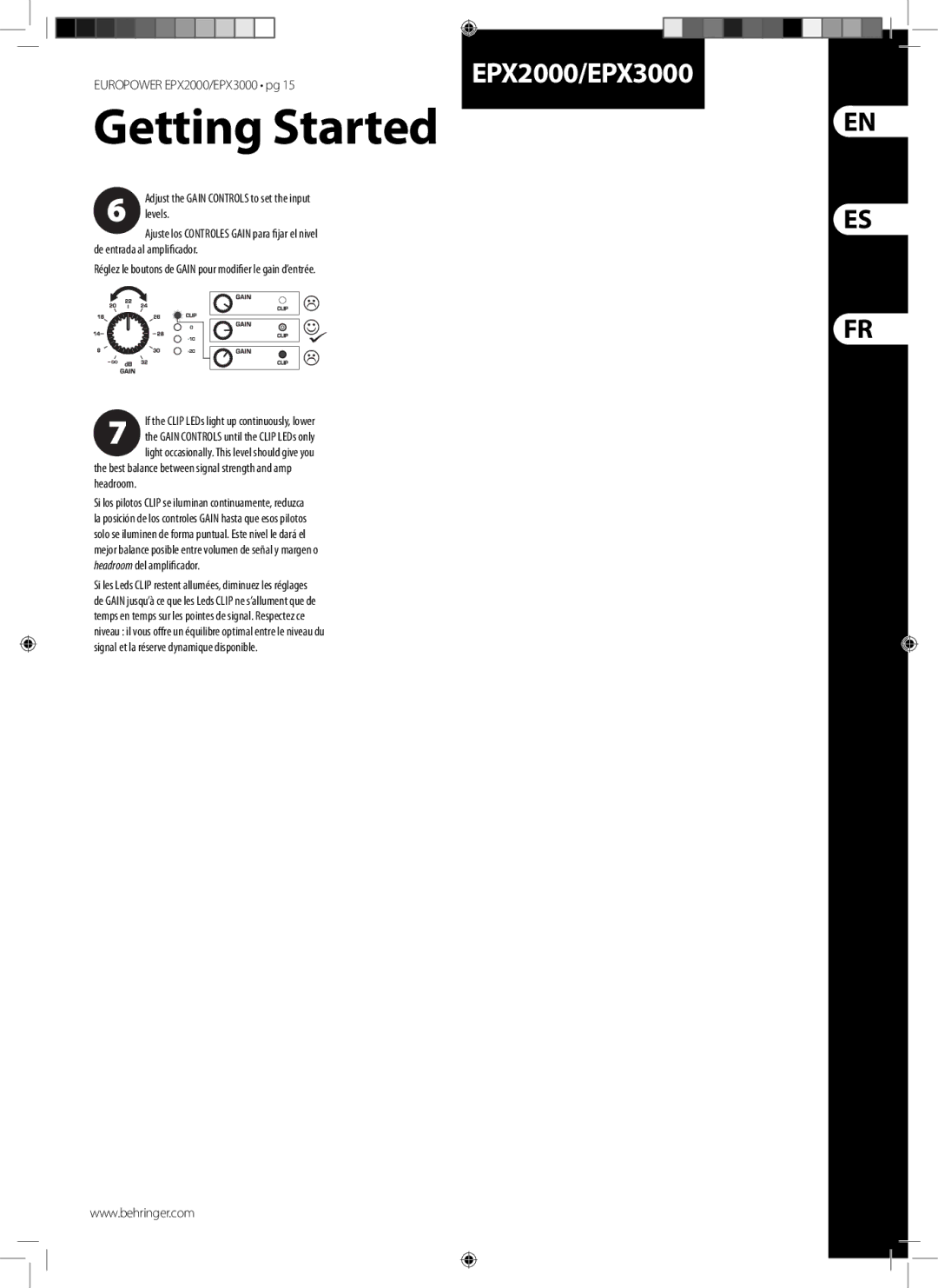 Behringer EPX3000 manual Getting Started, Adjust the Gain Controls to set the input levels 