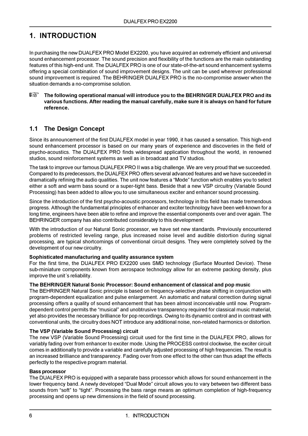 Behringer EX2200 manual Introduction, The Design Concept 