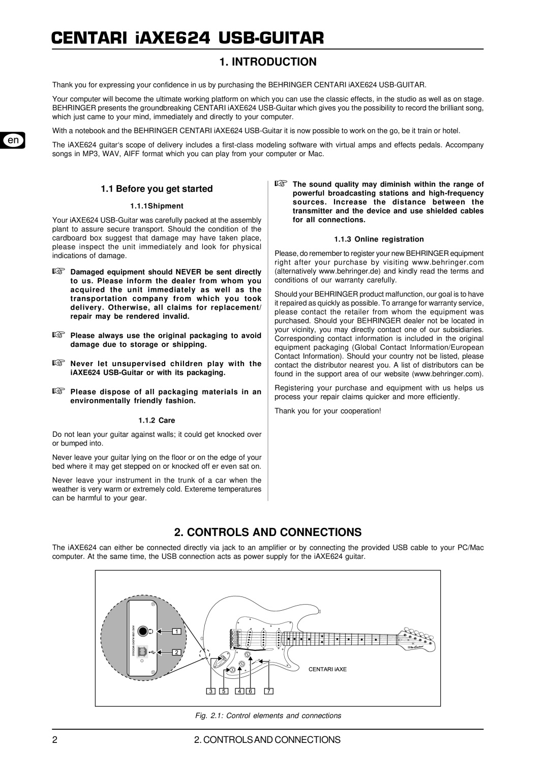 Behringer IAXE624 manual Introduction, Controls and Connections, Before you get started, 1Shipment 