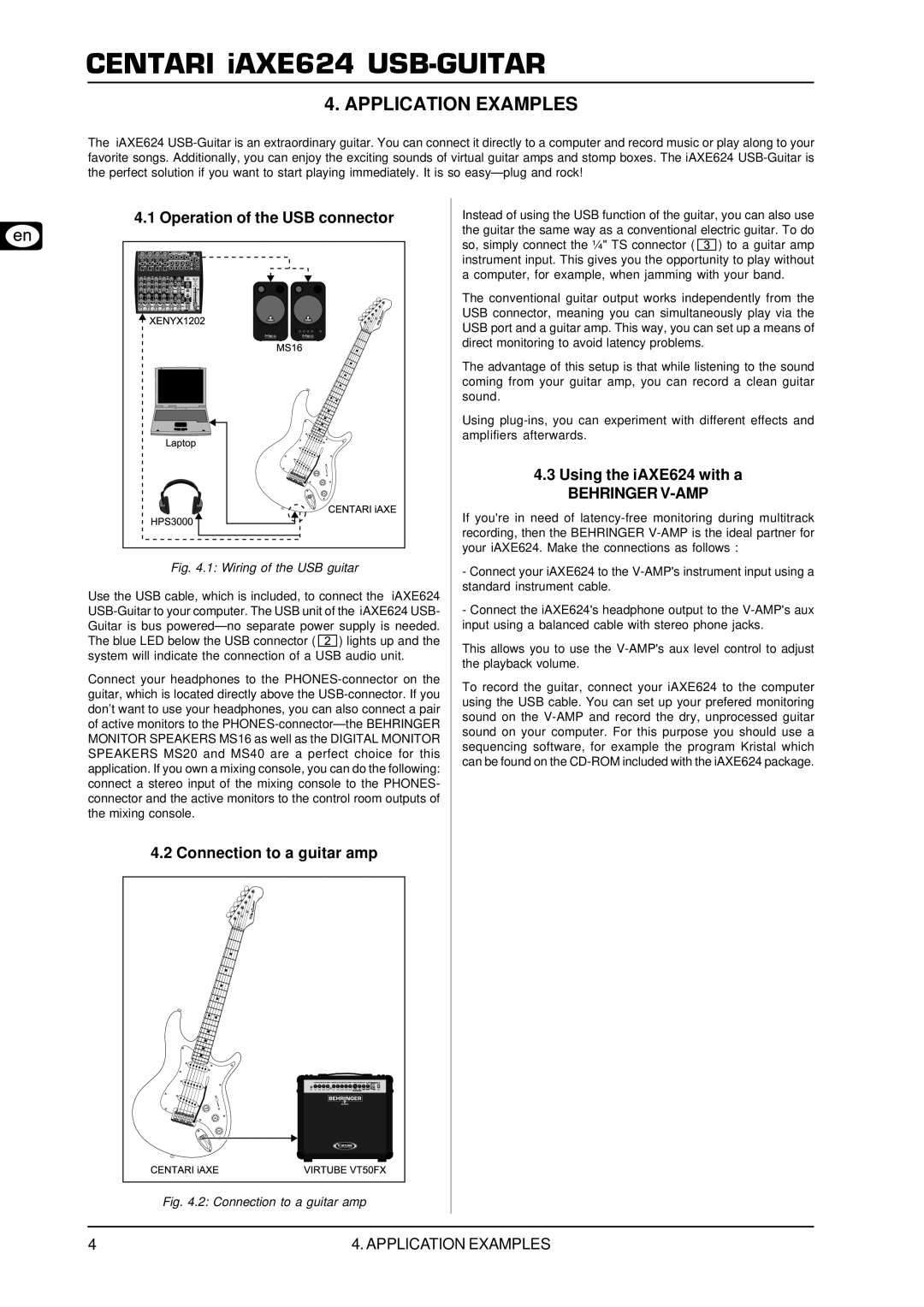 Behringer IAXE624 manual Application Examples, Operation of the USB connector, Using the iAXE624 with a 