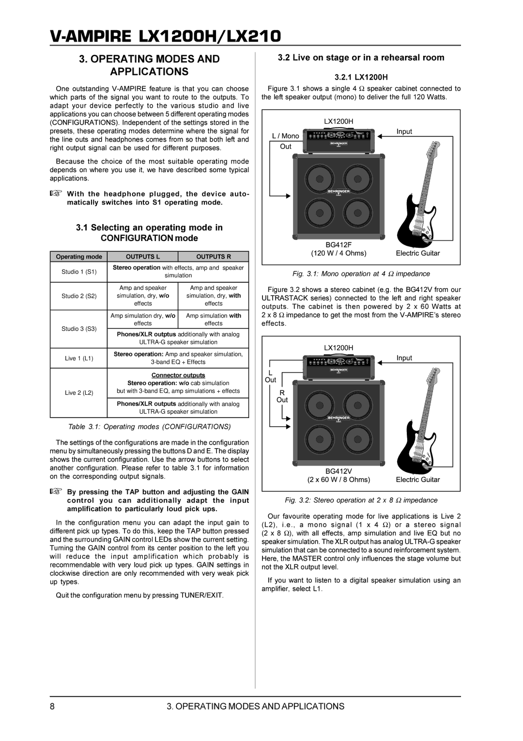 Behringer LX1200H Operating Modes and Applications, Selecting an operating mode, Live on stage or in a rehearsal room 