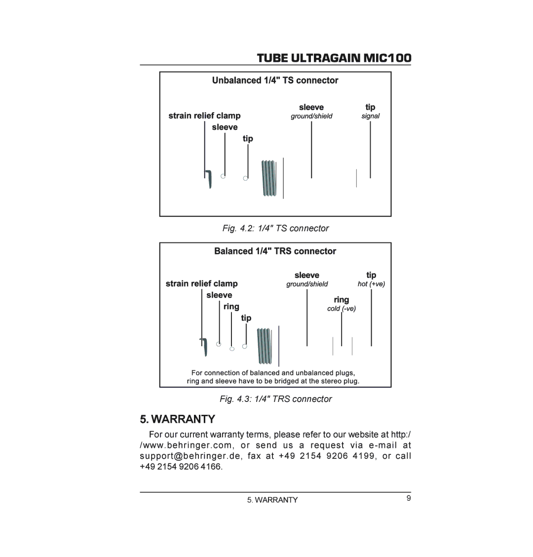 Behringer MIC100 manual Warranty, 1/4 TS connector 