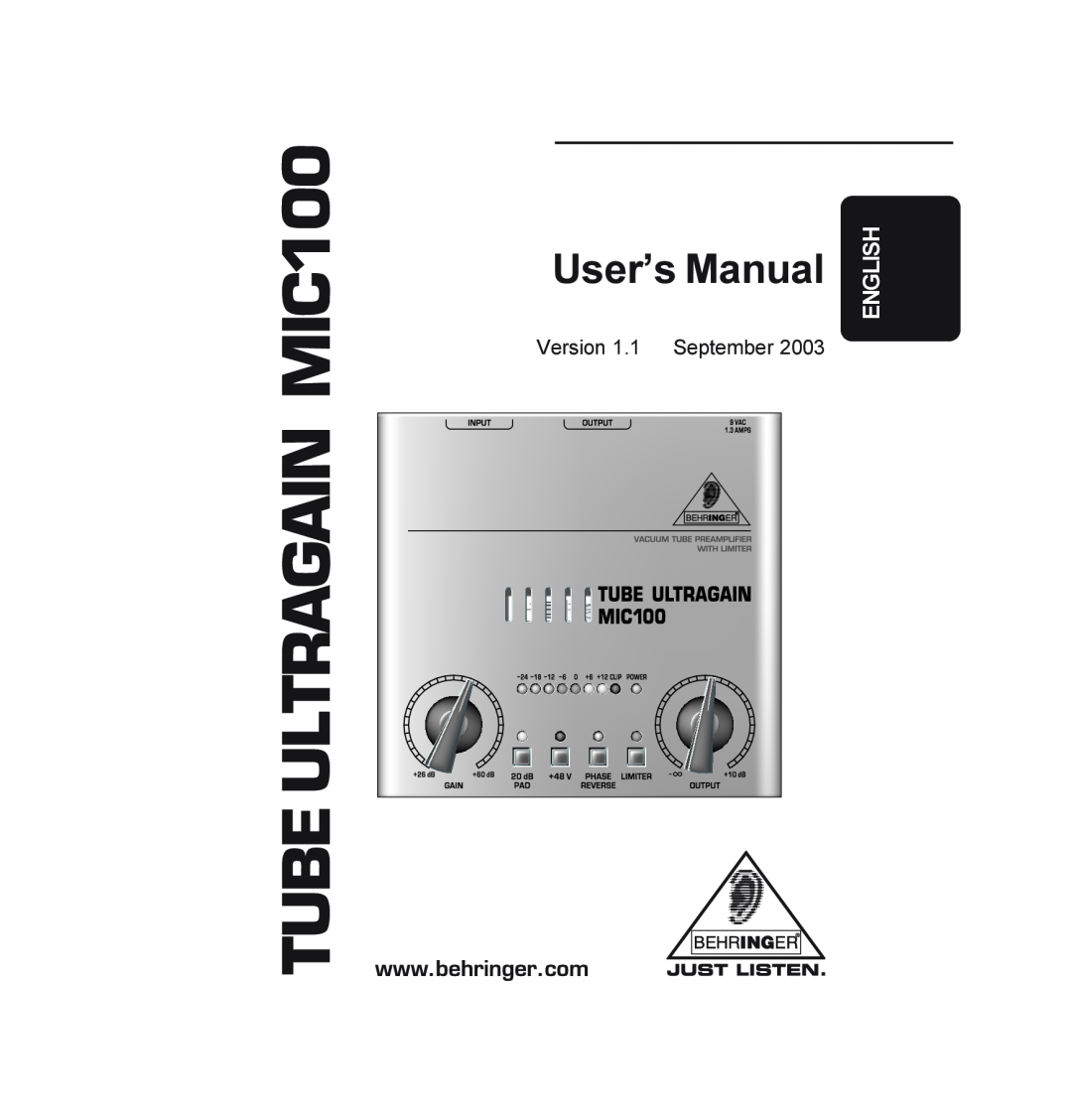 Behringer manual TUBE ULTRAGAIN MIC100, English, Version 1.1 September 