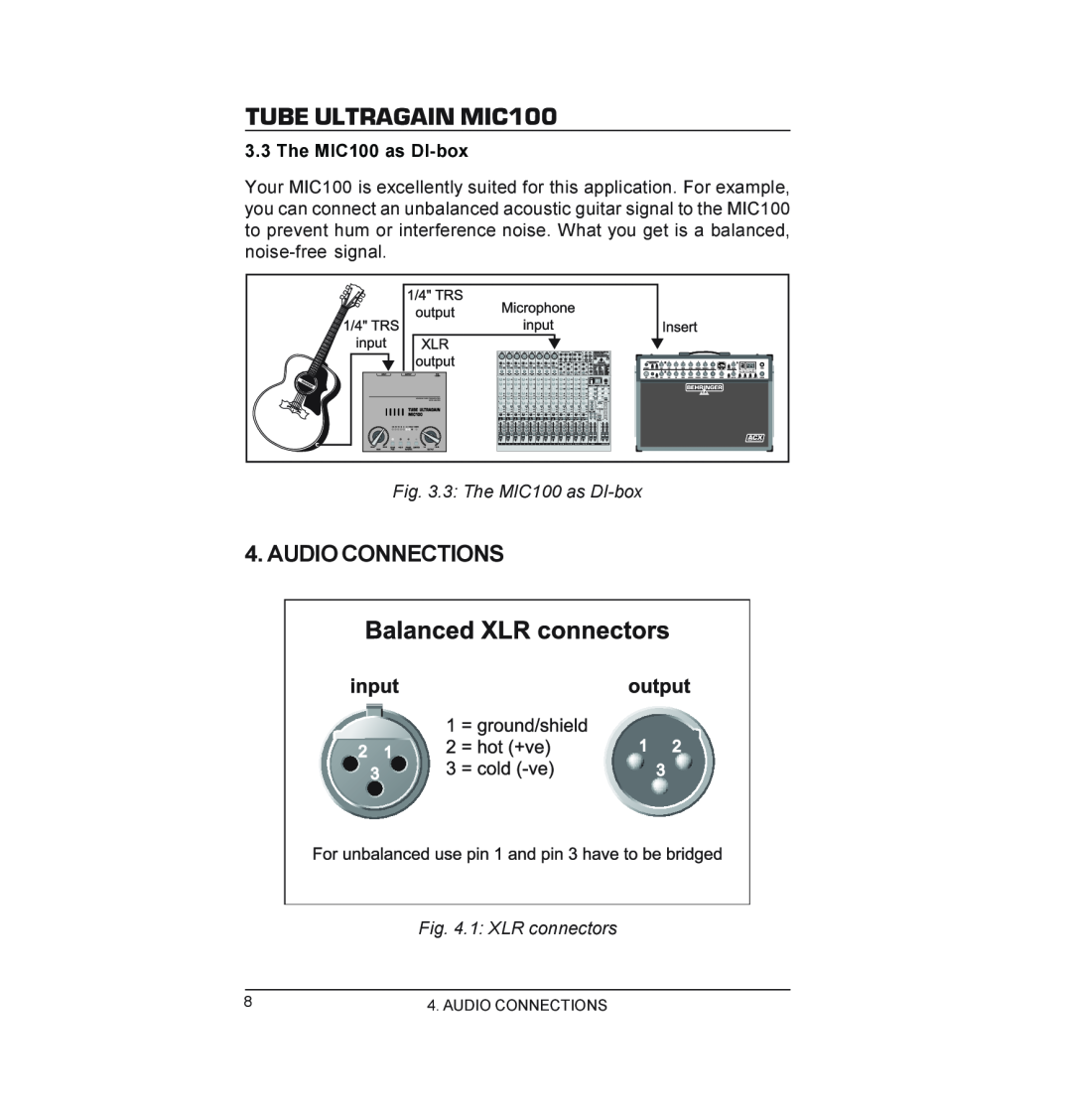 Behringer manual Audio Connections, 3 The MIC100 as DI-box, 1 XLR connectors, TUBE ULTRAGAIN MIC100 