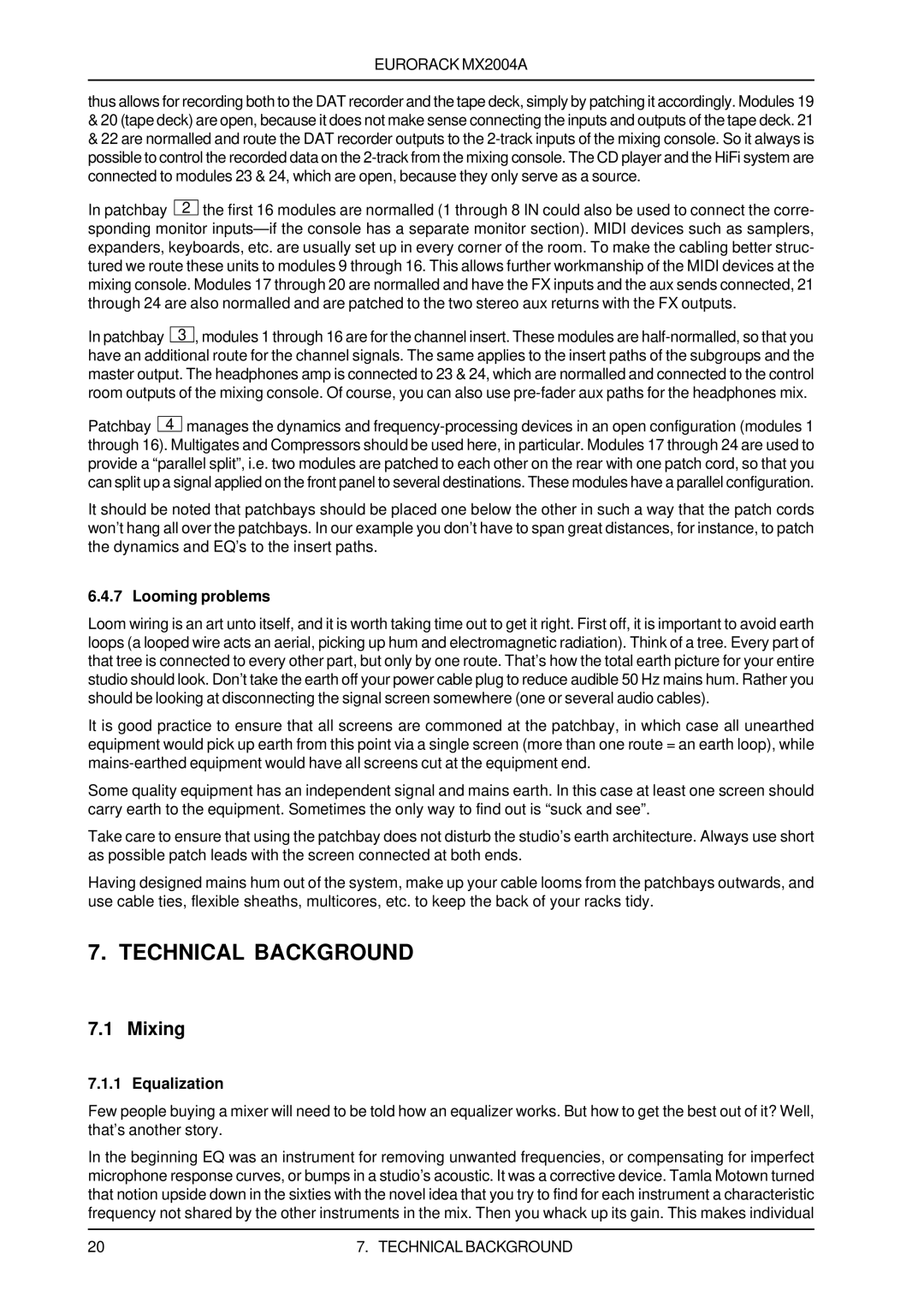 Behringer MX2004A user manual Technical Background, Mixing, Looming problems, Equalization 