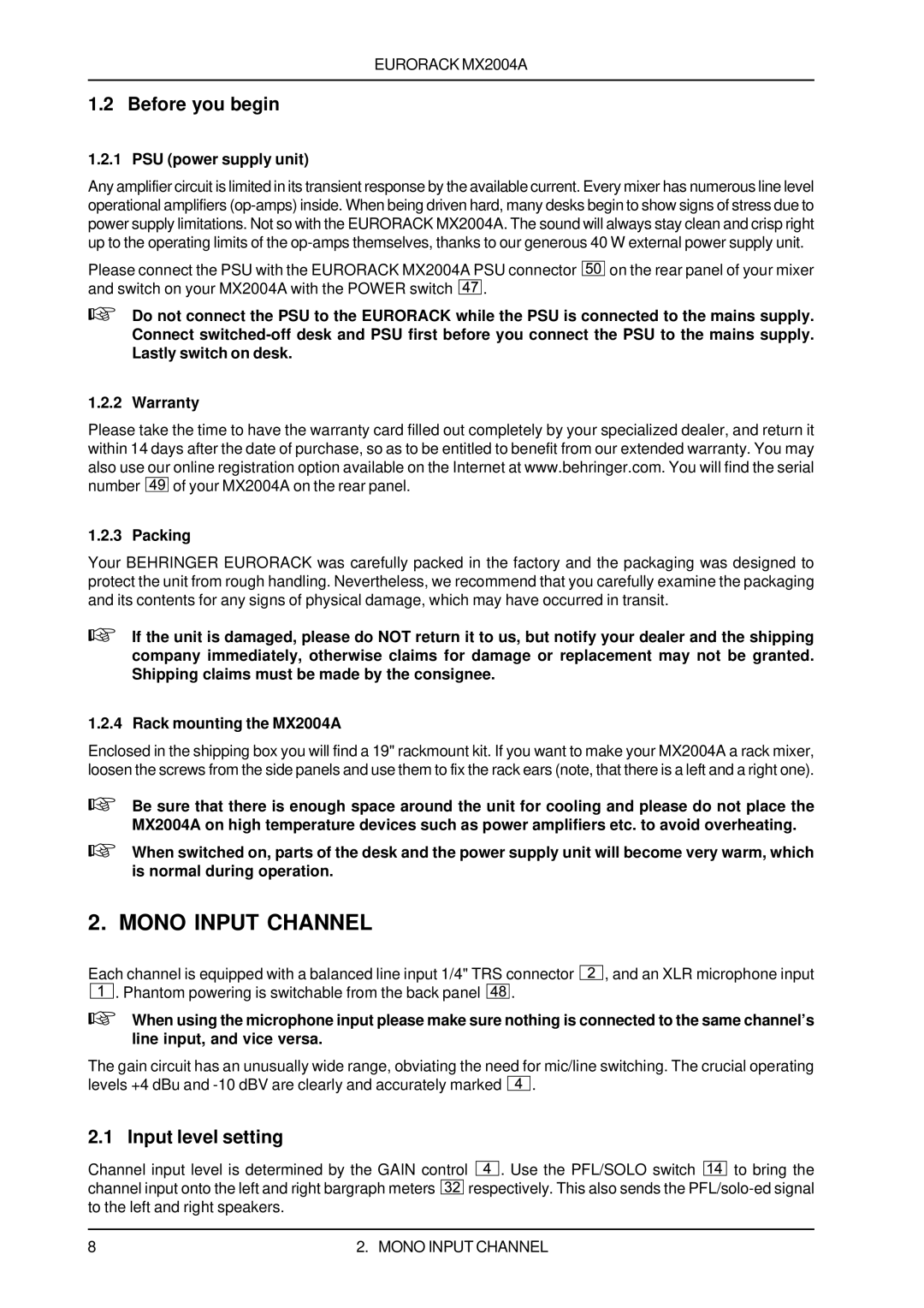 Behringer MX2004A user manual Mono Input Channel, Before you begin, Input level setting, PSU power supply unit, Packing 