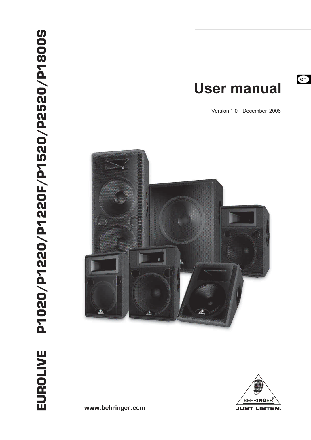 Behringer user manual Eurolive P1020/P1220/P1220F/P1520/P2520/P1800S, Version 1.0 December 