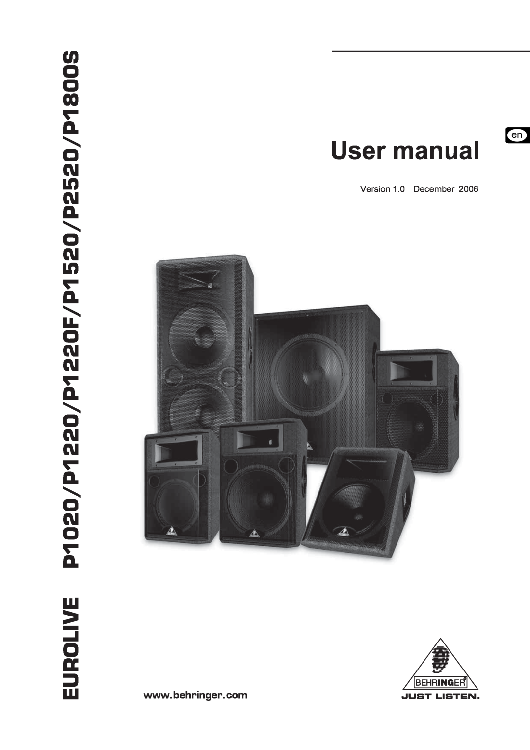 Behringer user manual Version 1.0 December, EUROLIVE P1020/P1220/P1220F/P1520/P2520/P1800S 