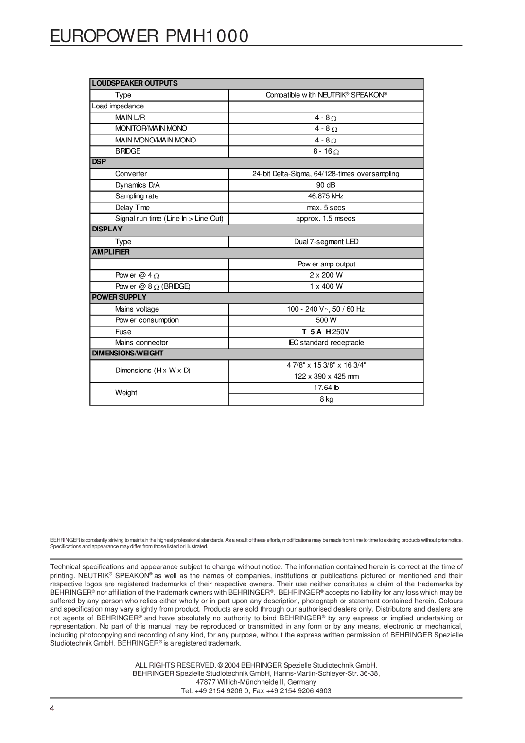 Behringer PMH1000 technical specifications Loudspeaker Outputs, Dsp, Display, Amplifier, Power Supply, Dimensions/Weight 