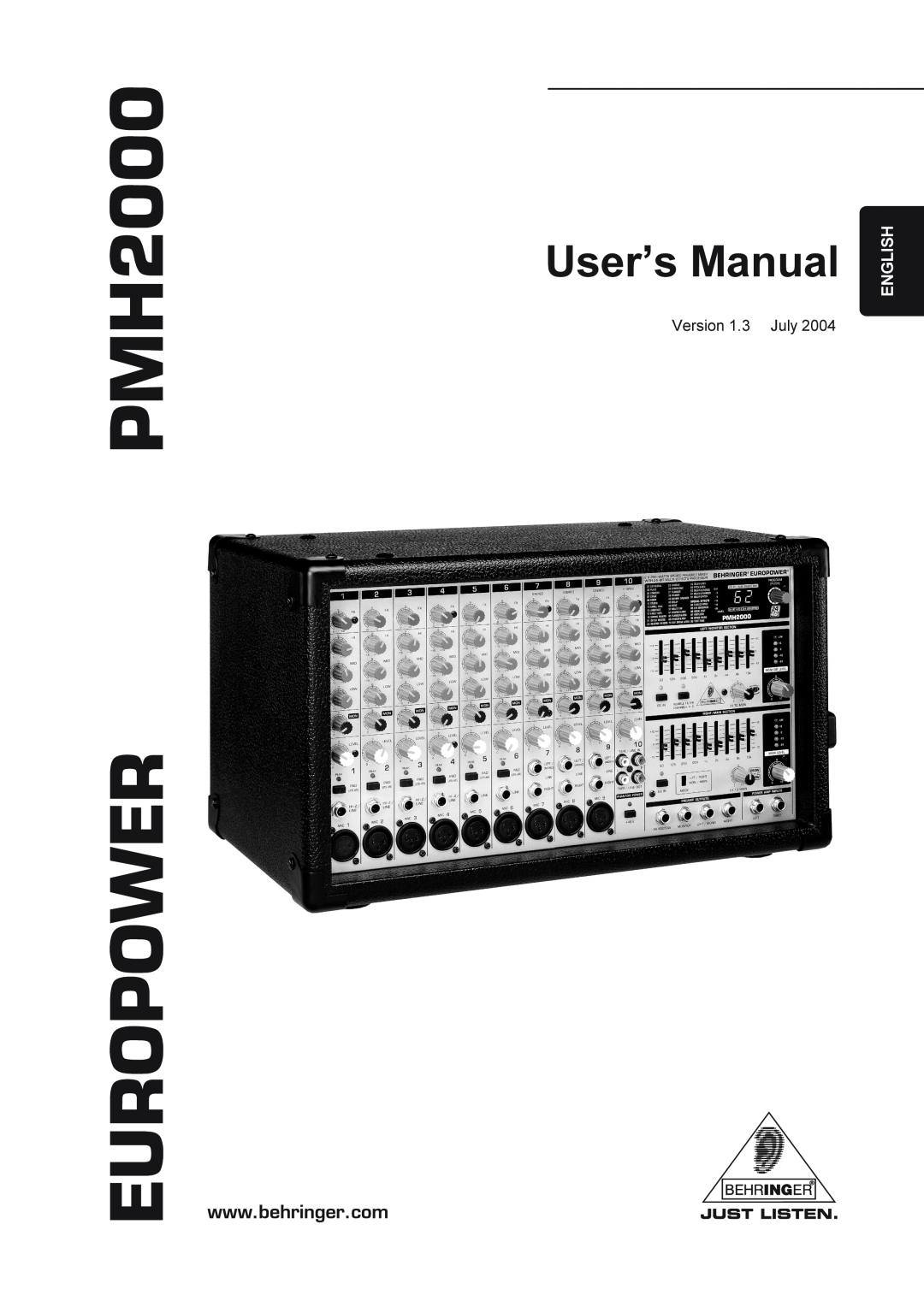 Behringer Power Mixer manual Version 1.3 July, EUROPOWER PMH2000, User’s Manual, English 