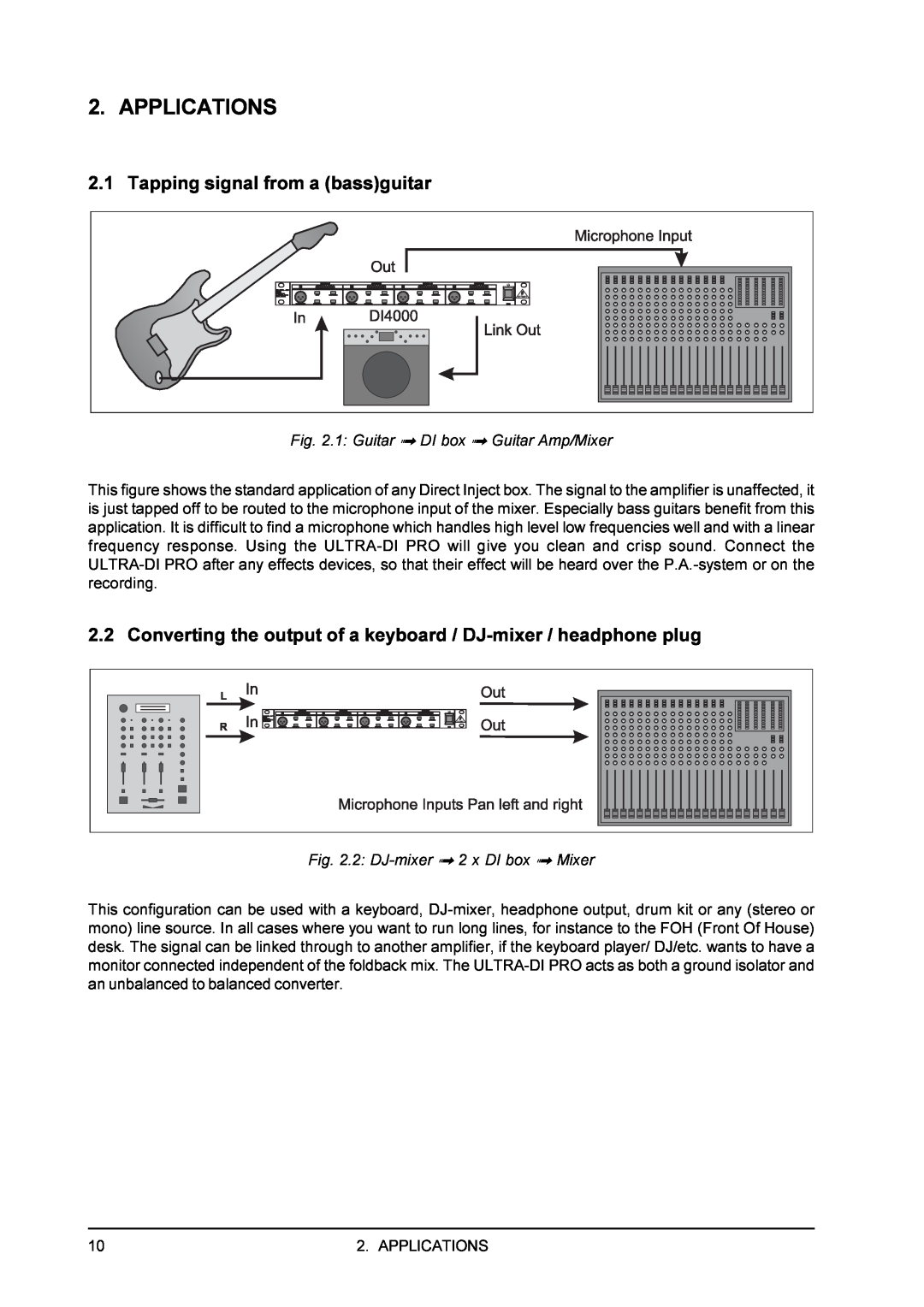Behringer PRODI4000 user manual Applications, Tapping signal from a bassguitar, 1 Guitar ß DI box ß Guitar Amp/Mixer 