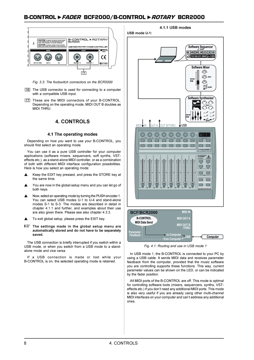 Behringer FADERB CF2000B manual Controls, 4.1The operating modes, B-CONTROL FADER BCF2000/B-CONTROL ROTARY BCR2000 