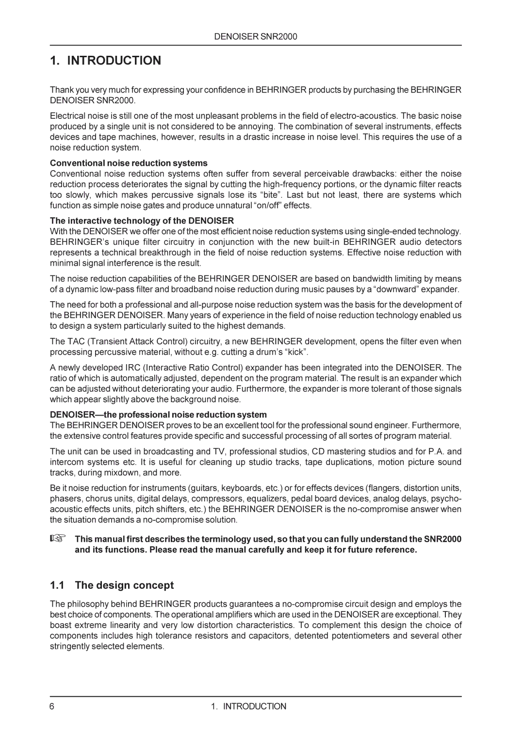 Behringer SNR2000 manual Introduction, Design concept 