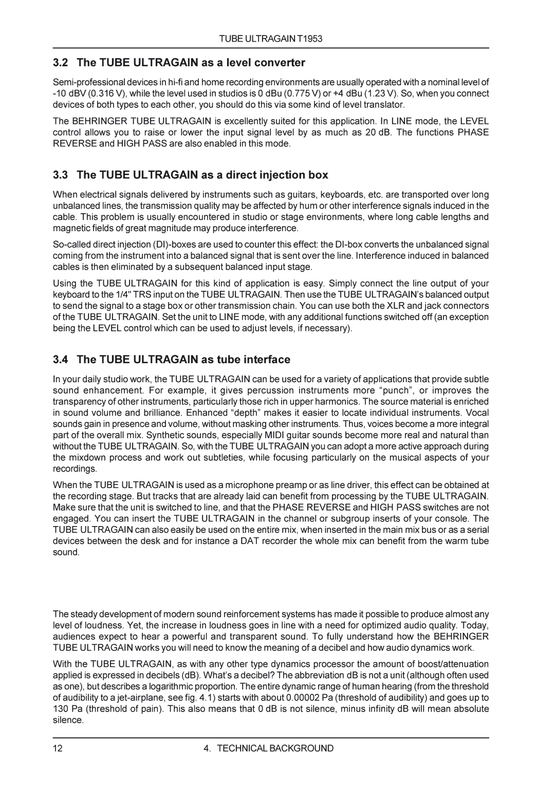 Behringer T1953 manual Technical Background, Tube Ultragain as a level converter, Tube Ultragain as a direct injection box 