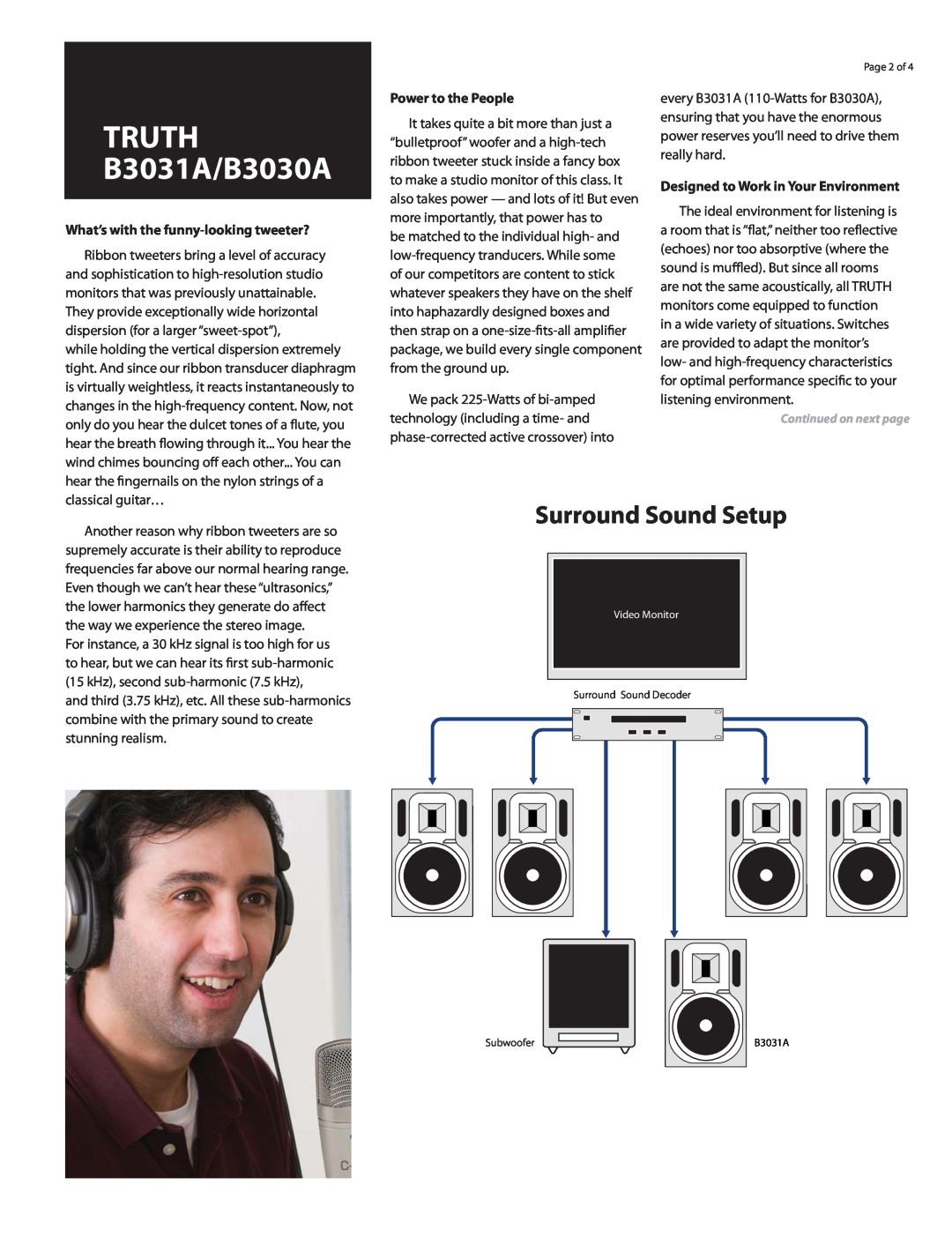 Behringer truth B3031A manual Surround Sound Setup, TRUTH B3031A/B3030A, What’s with the funny-looking tweeter? 