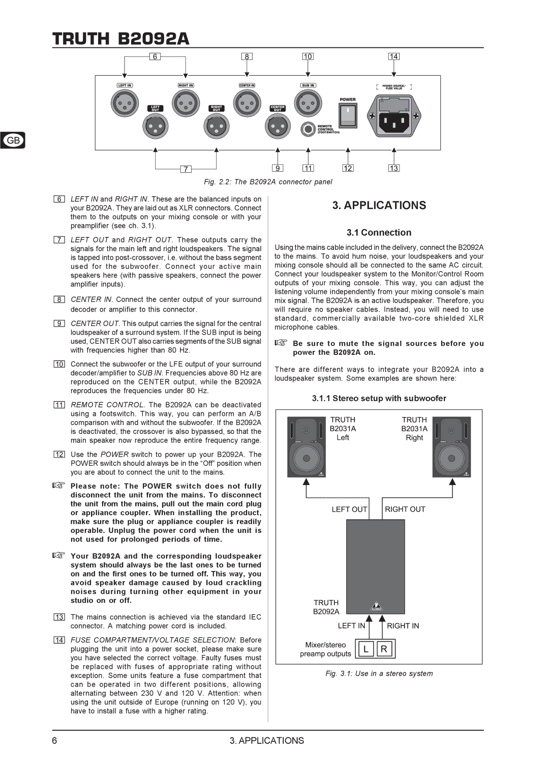 Behringer TRUTHB2092A manual Applications, Connection, Stereo setup with subwoofer 