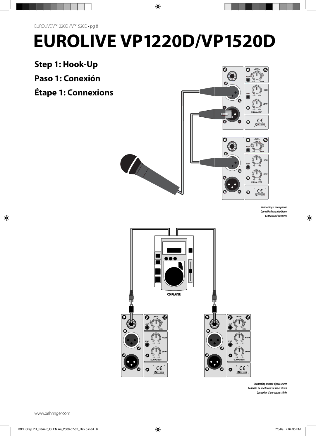 Behringer manual Eurolive VP1220D/VP1520D, Hook-Up Paso 1 Conexión Étape 1 Connexions 