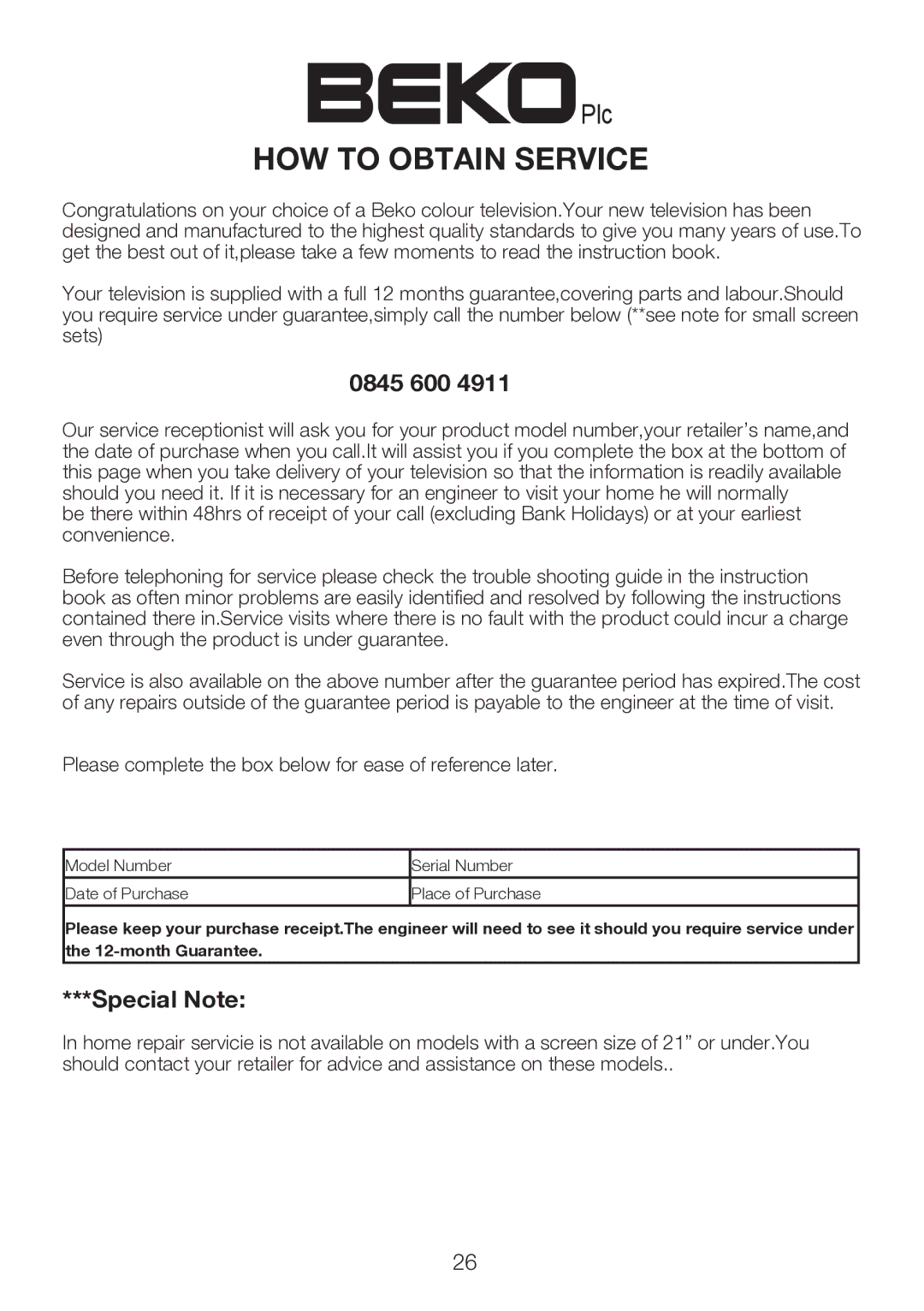 Beko 15LB250MID operating instructions HOW to Obtain Service, Please complete the box below for ease of reference later 