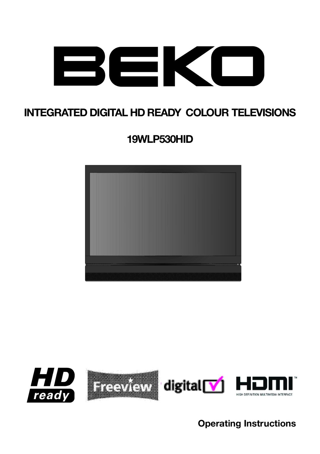 Beko 19WLP530HID operating instructions Operating Instructions 