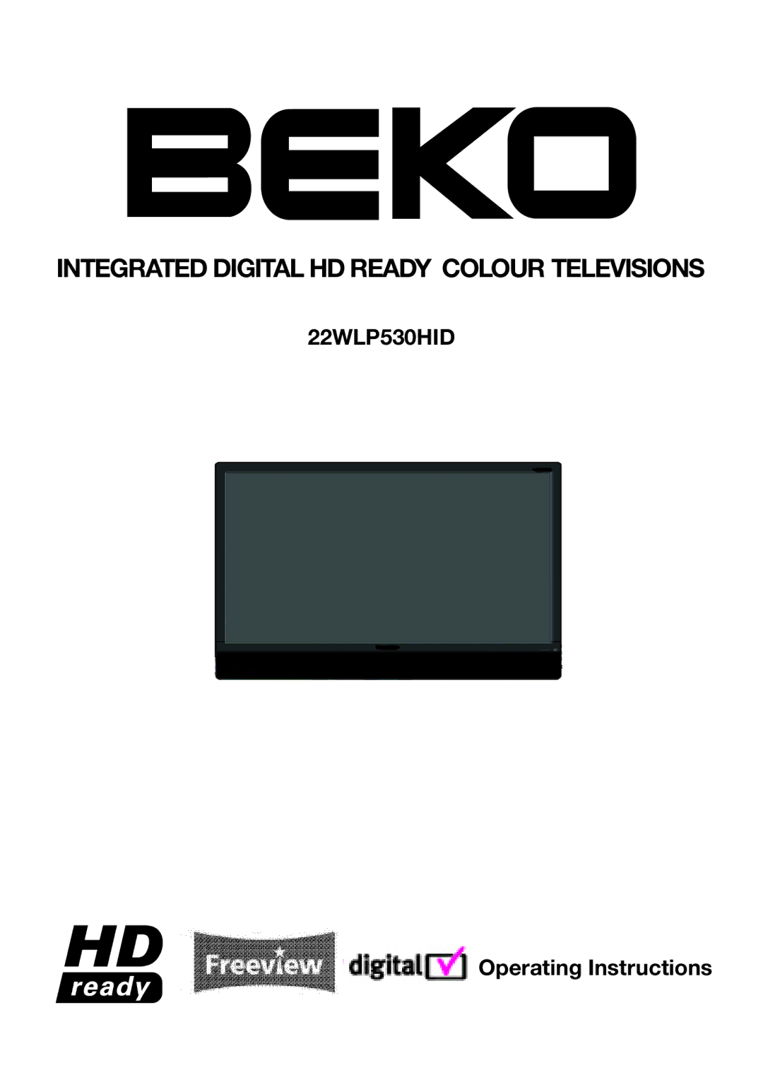 Beko 22WLP530HID operating instructions Operating Instructions 