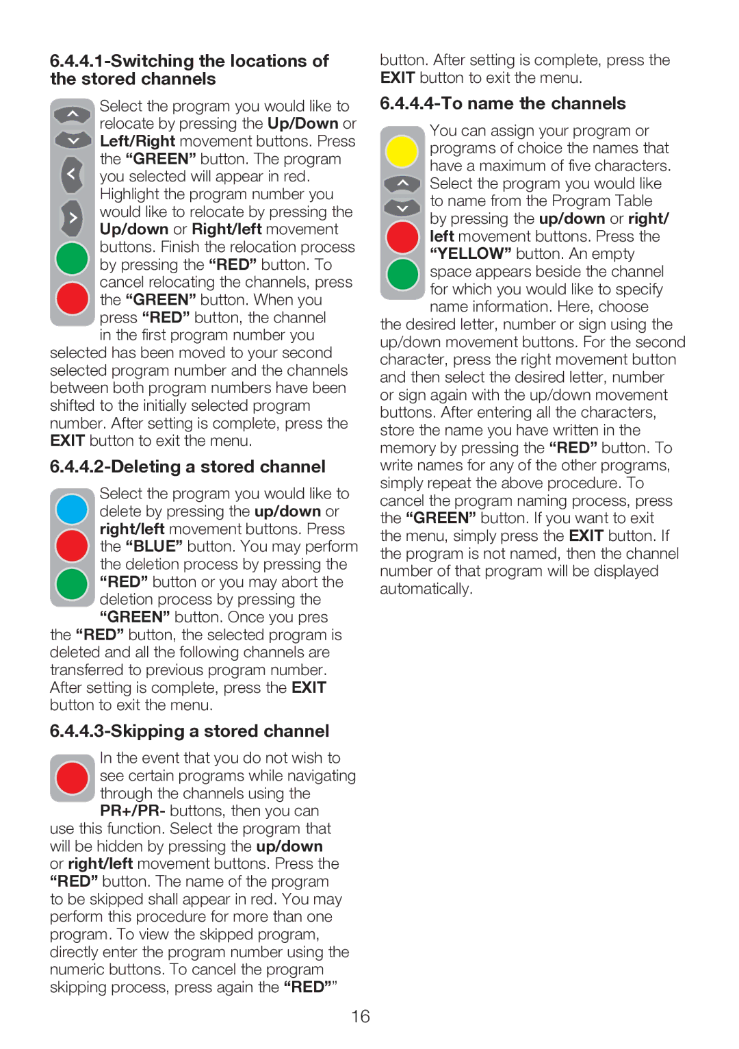 Beko 22WLP530HID Switching the locations of the stored channels, Deleting a stored channel, Skipping a stored channel 