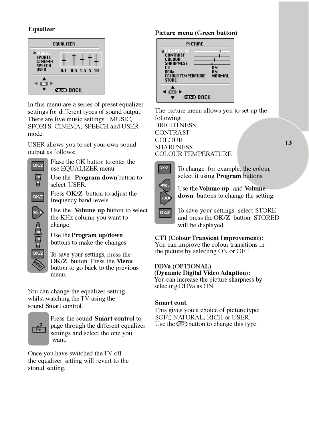 Beko 24, 25, 33, 32, 26, 29, 28 manual Equalizer, Picture menu Green button, Use the Volume up and Volume 