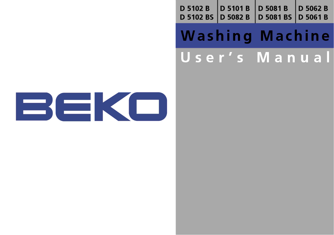 Beko 5102 B user manual Washing Machine U s e r ’ s M a n u a l 