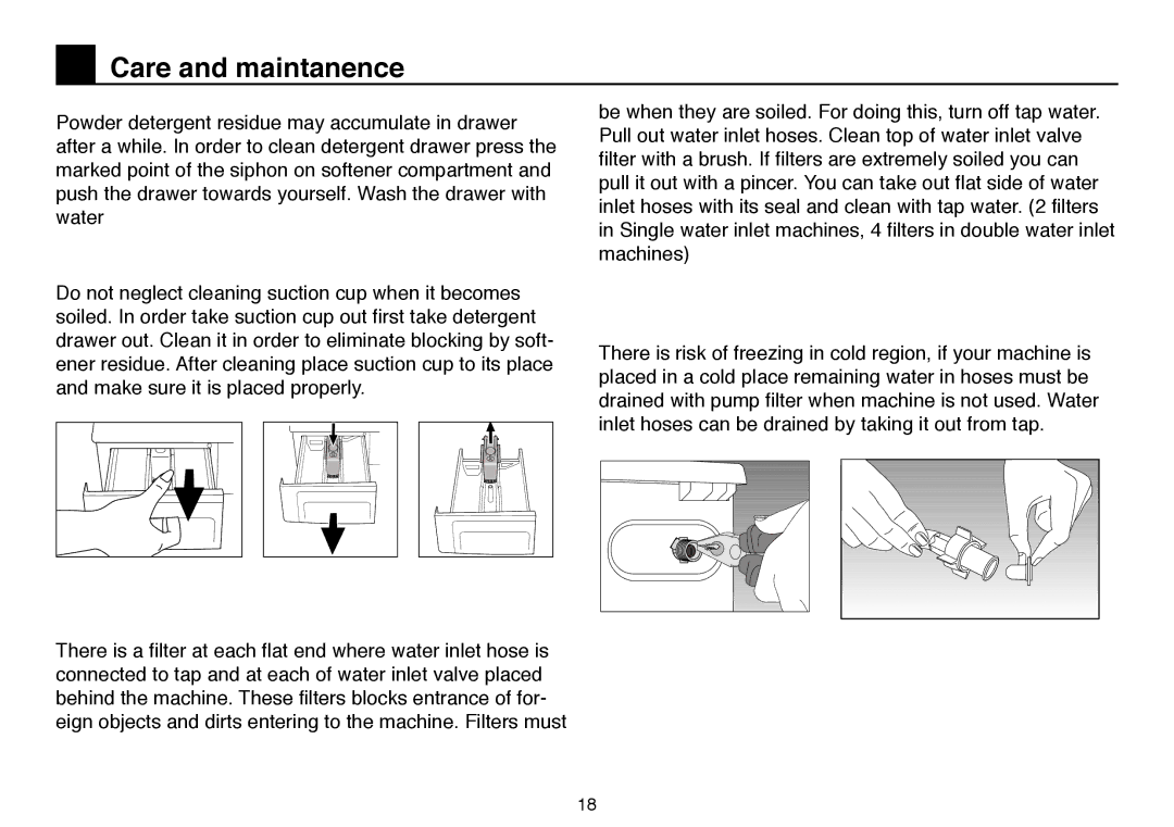 Beko 5102 B user manual Care and maintanence, Detergent Drawer, Siphon, Hose, Water Entrance Filters 