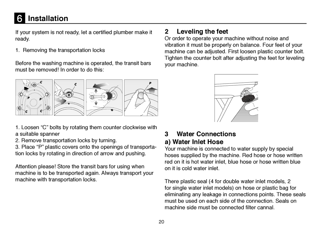 Beko 5102 B user manual Leveling the feet, Water Connections a Water Inlet Hose 