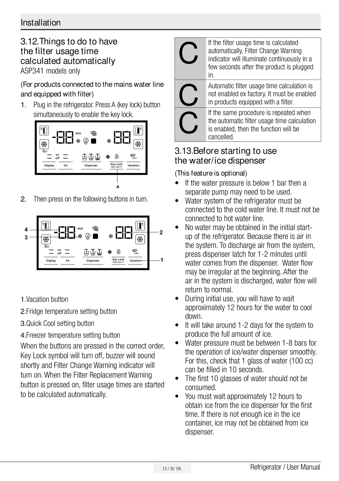 Beko ASN541X, ASN541S, ASN541B, ASP341B, ASP341S manual Before starting to use the water/ice dispenser 