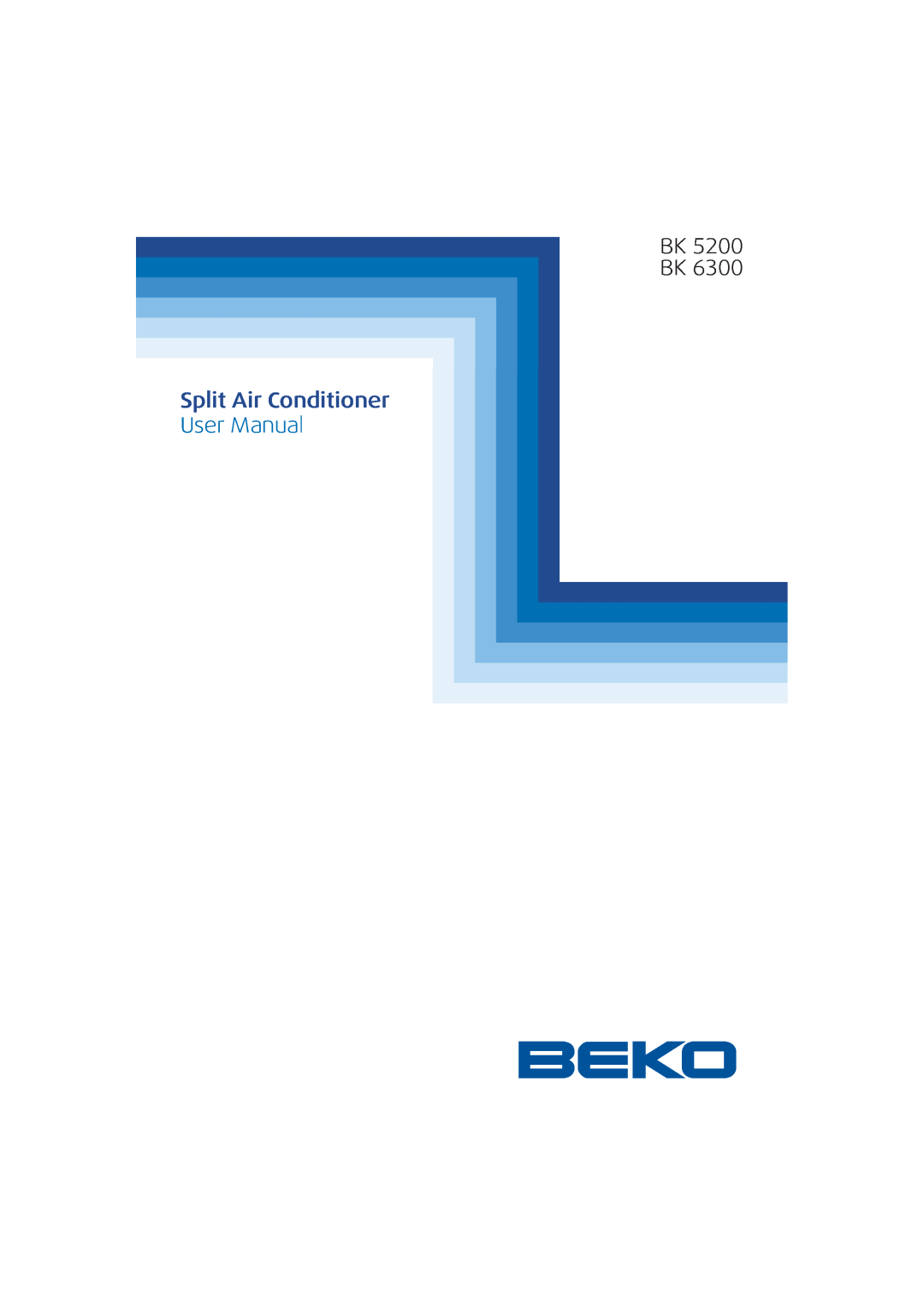 Beko BK 6300, BK 5200 user manual Bk Bk, Split Air Conditioner 