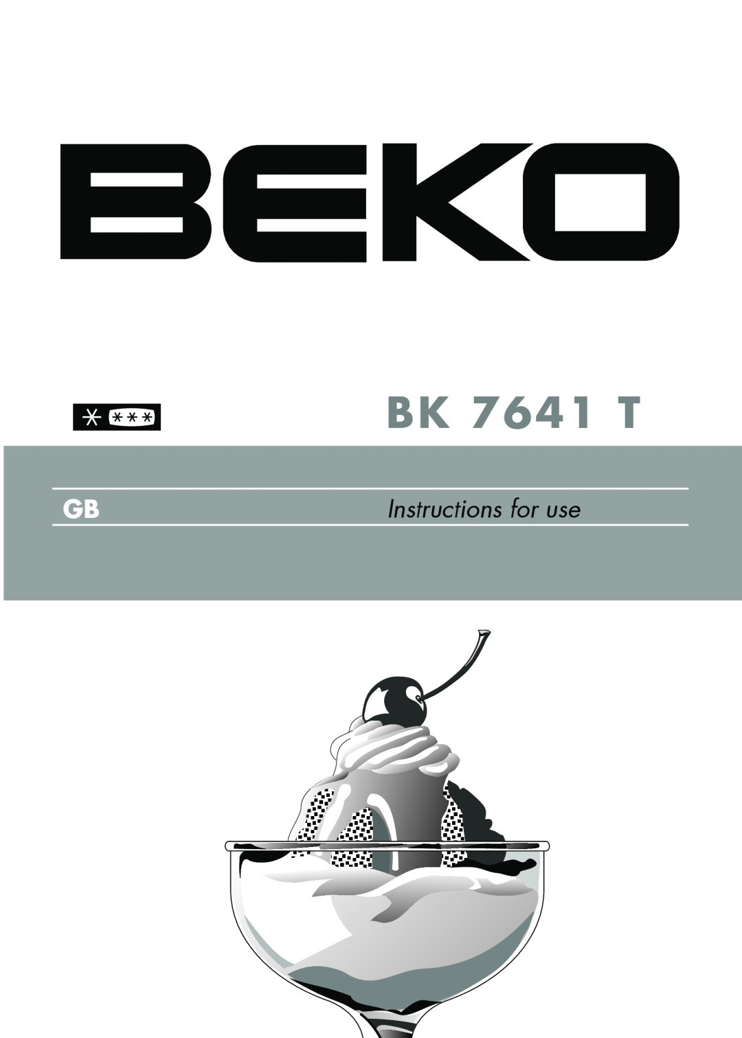 Beko BK 7641 T manual Instructions for use 