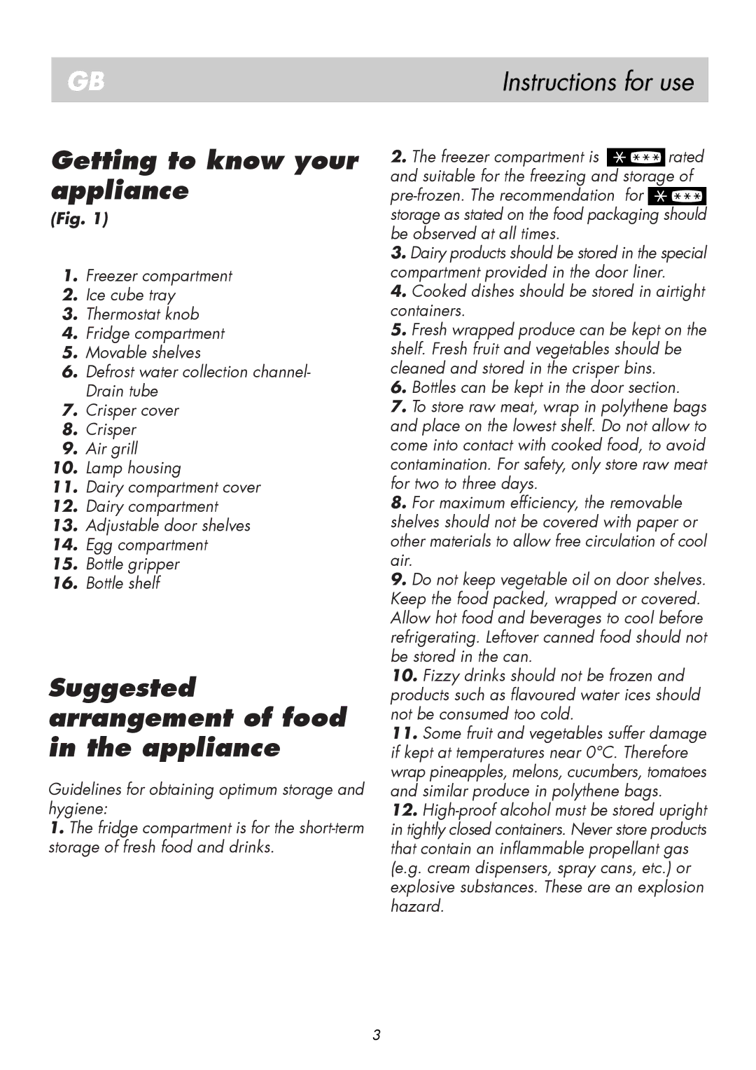 Beko BK 8182 manual Getting to know your appliance, Suggested arrangement of food in the appliance 