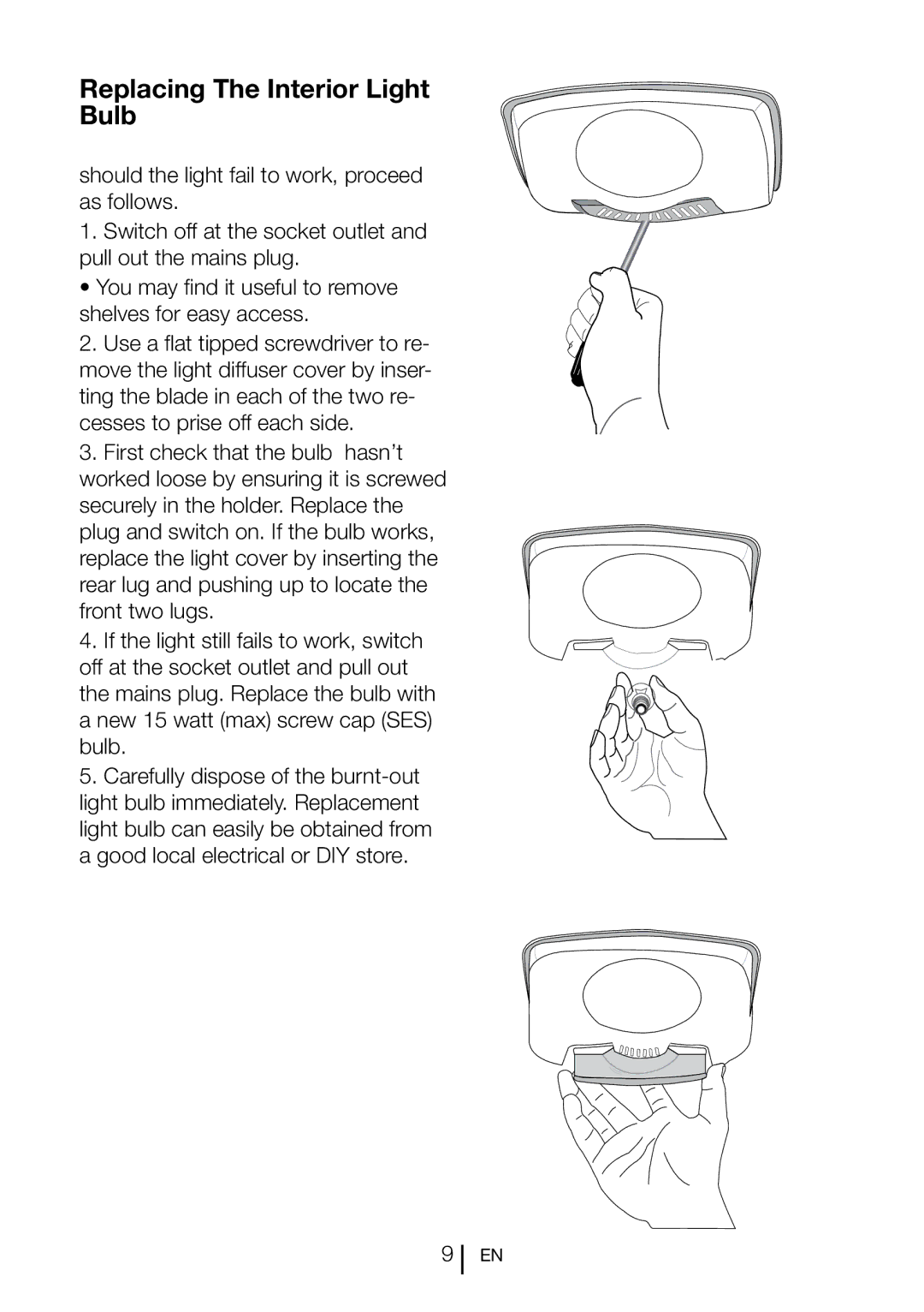 Beko BL 77 manual Replacing The Interior Light Bulb 