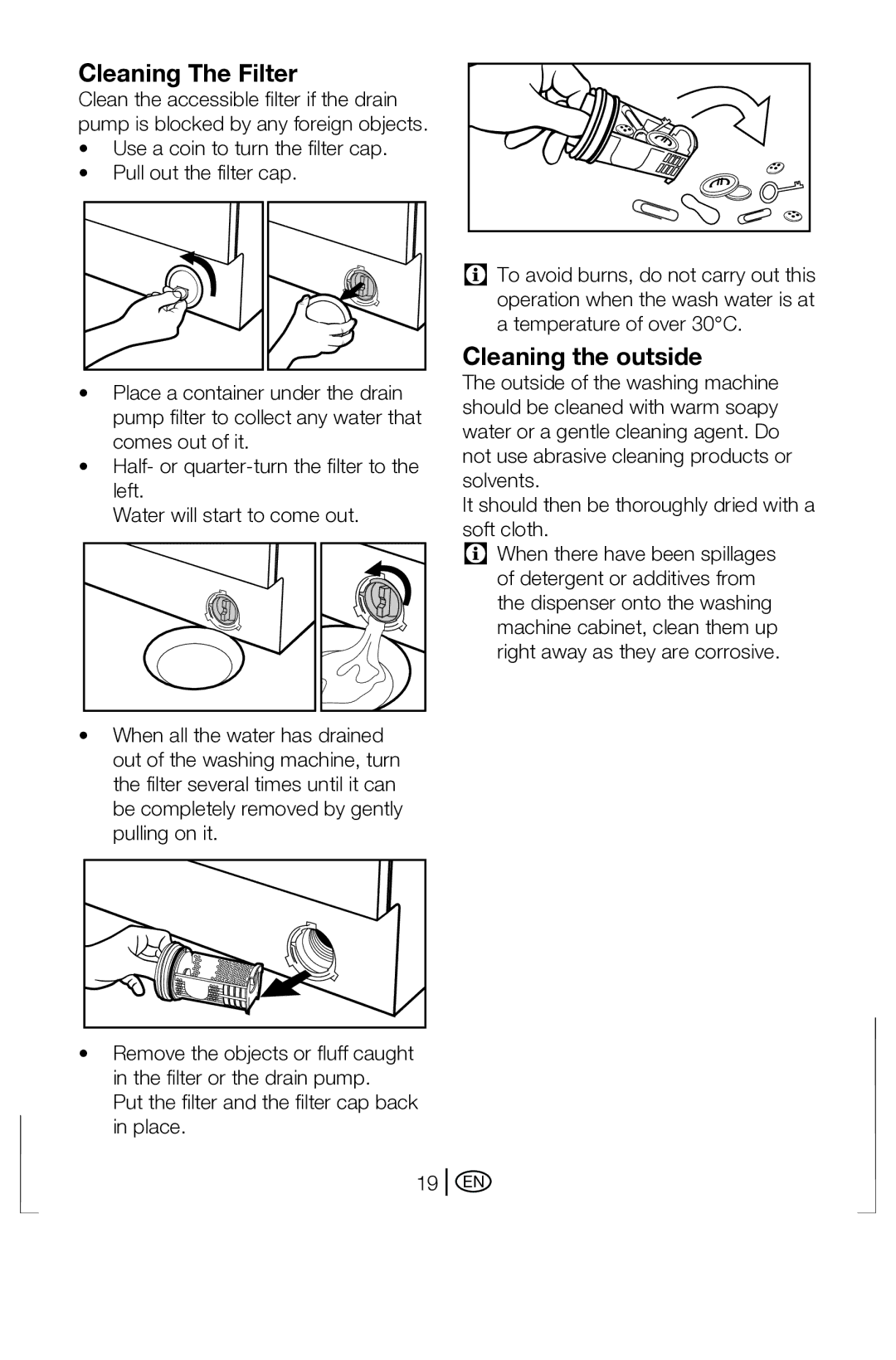 Beko BWD 6421 manual Cleaning The Filter, Cleaning the outside 