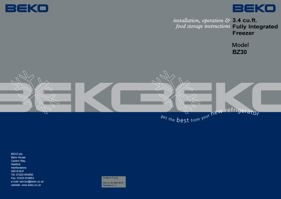 Beko BZ30 manual 3.4 cu.ft Fully Integrated Freezer, BEKO plc, Beko House, Caxton Way, Watford, Hertfordshire, WD18 8UF 