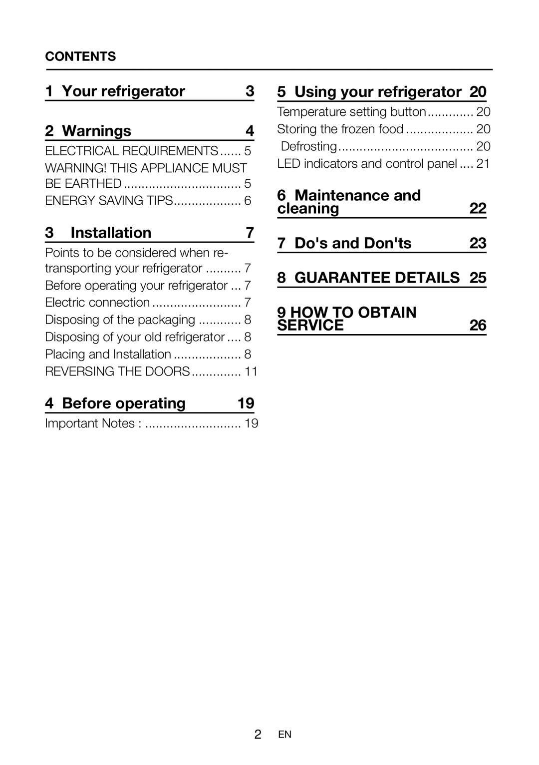 Beko BZ31 Your refrigerator, Installation, Before operating, Using your refrigerator, Maintenance Cleaning Dos and Donts 