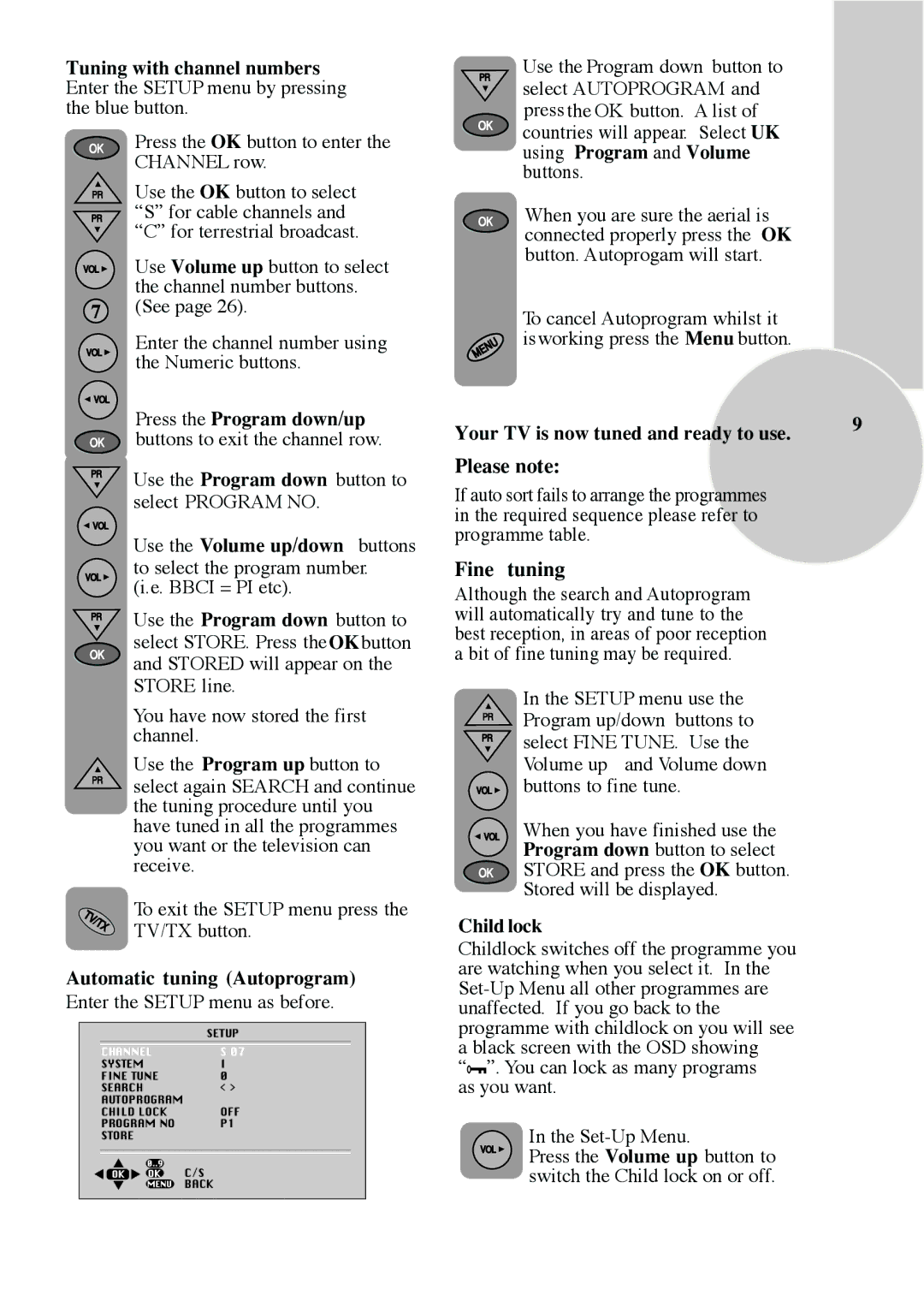 Beko C7 manual Press the Program down/up buttons to exit the channel row, Automatic tuning Autoprogram, Child lock 