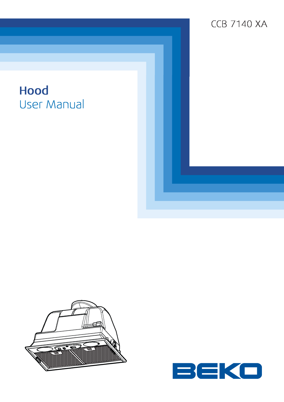 Beko CCB 7140 XA user manual Hood 