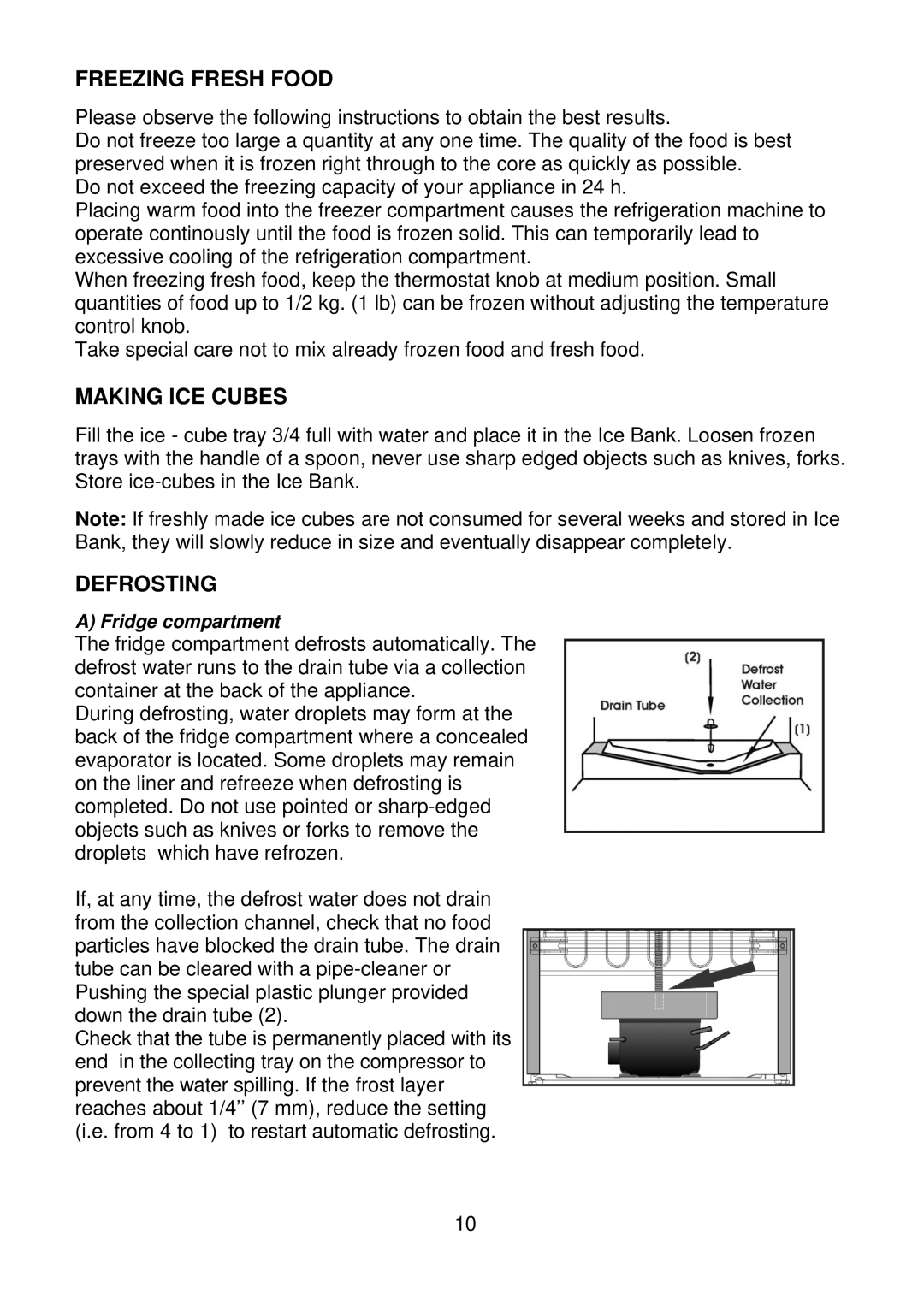 Beko CDA 540 manual Freezing Fresh Food, Making ICE Cubes, Defrosting 