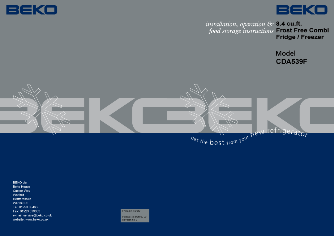 Beko CDA539F manual 8.4 cu.ft Frost Free Combi Fridge / Freezer, BEKO plc, Beko House, Caxton Way, Watford, Hertfordshire 