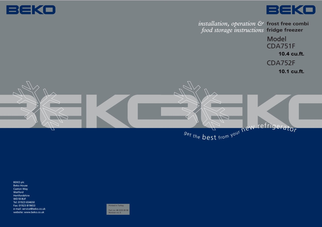 Beko CDA751F manual CDA752F, 10.4 cu.ft, 10.1 cu.ft, BEKO plc Beko House Caxton Way Watford Hertfordshire WD18 8UF 