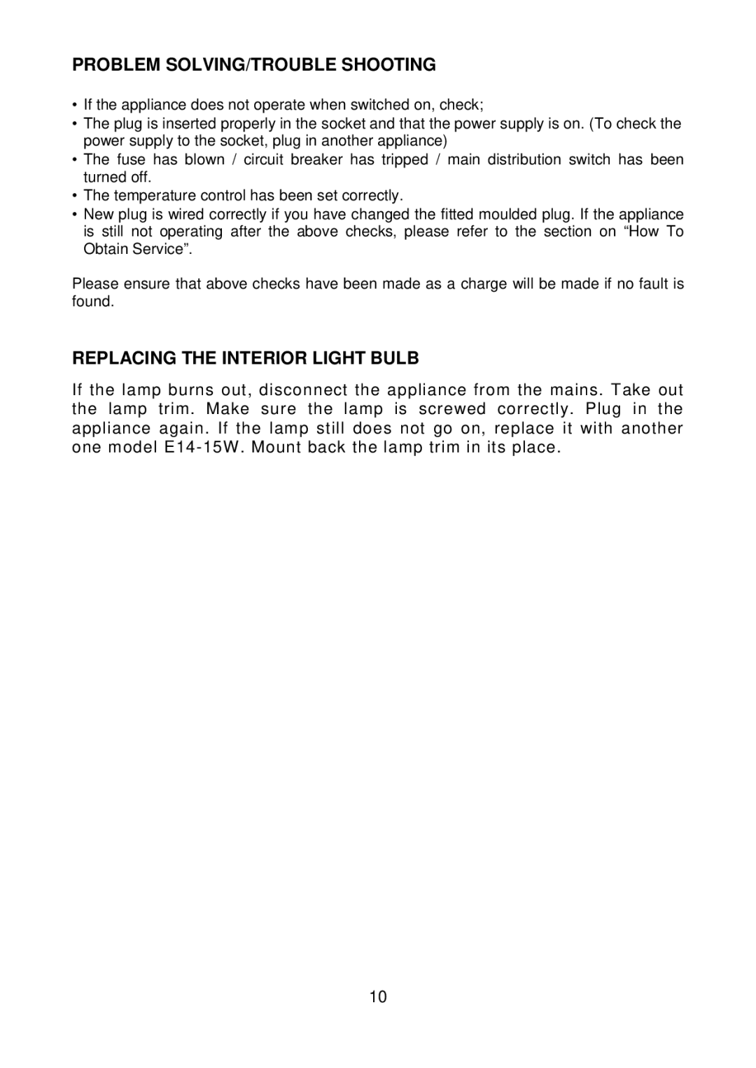 Beko CF1100APW manual Problem SOLVING/TROUBLE Shooting, Replacing the Interior Light Bulb 