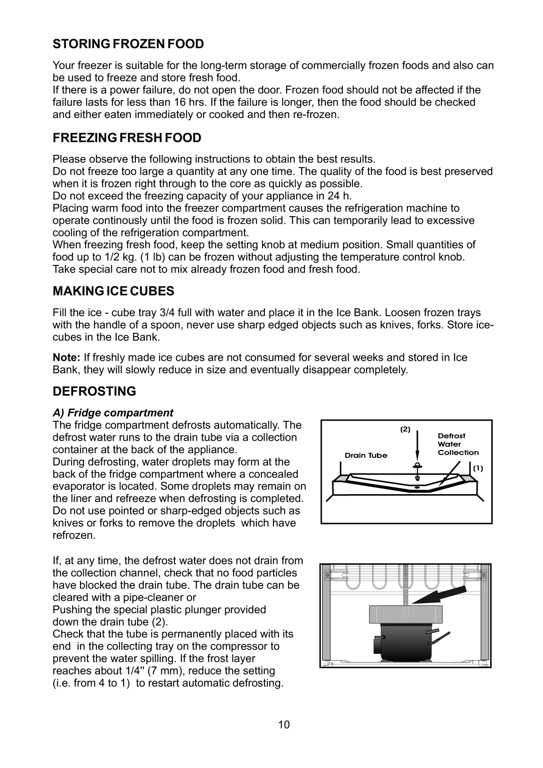 Beko CF5713AP manual Storing Frozen Food, Freezing Fresh Food, Making ICE Cubes, Defrosting 