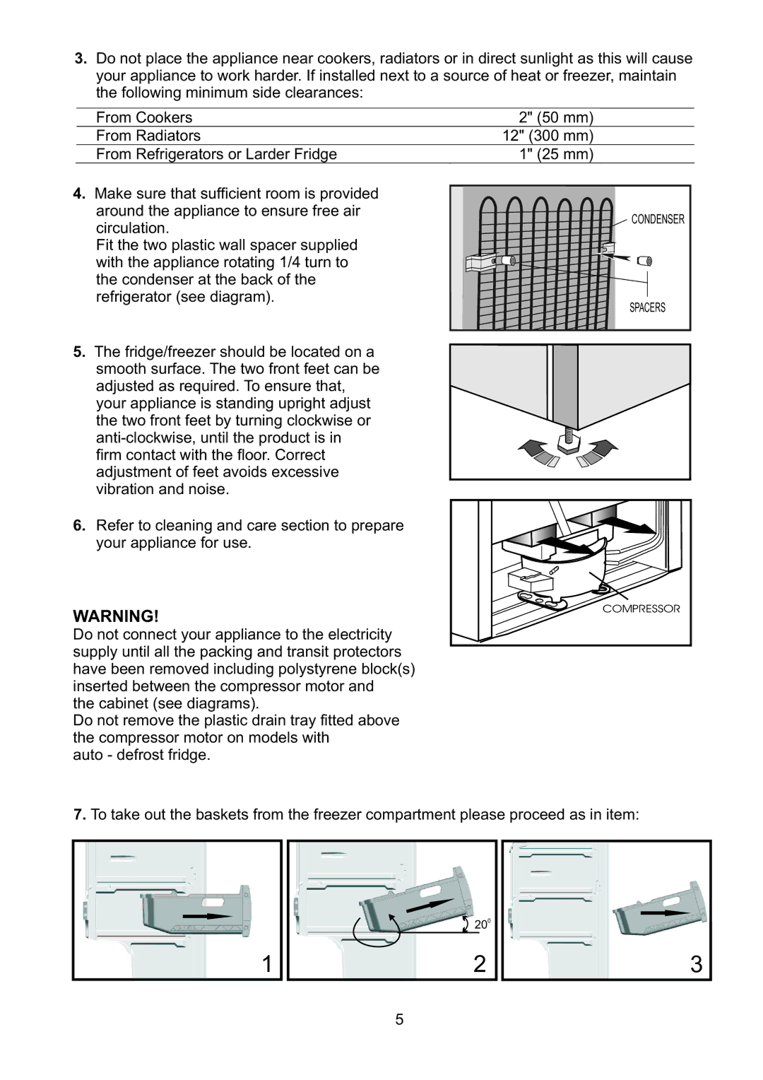 Beko CF5713AP manual From Cookers, From Radiators, From Refrigerators or Larder Fridge 