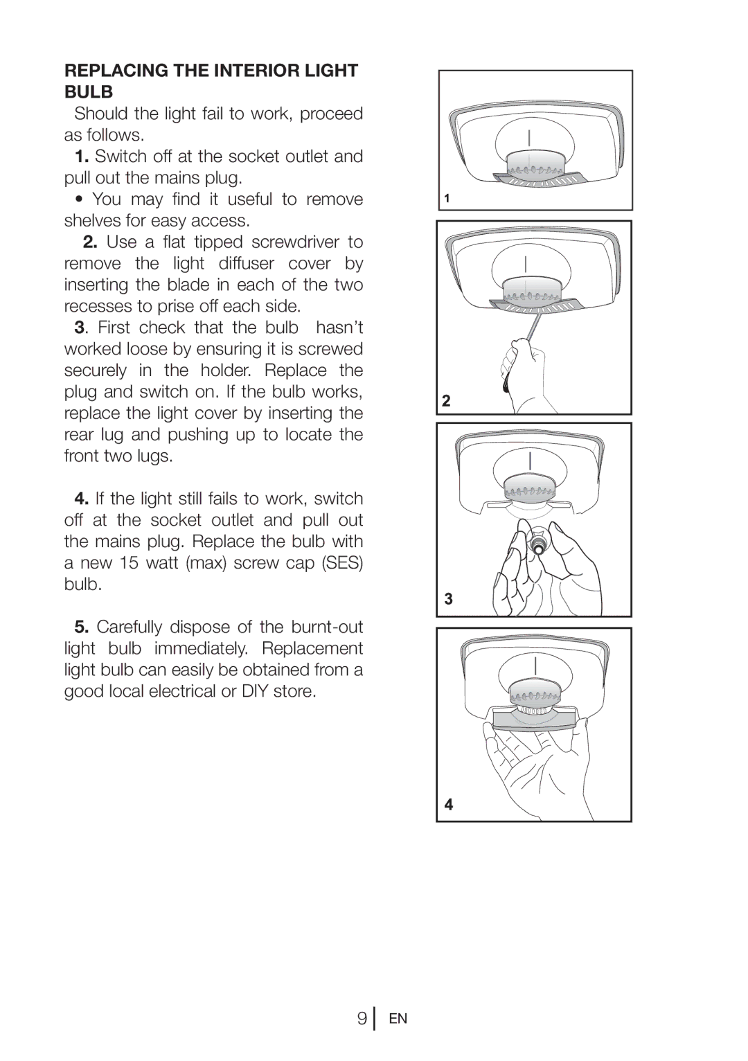 Beko CF7914 manual Replacing the Interior Light Bulb 