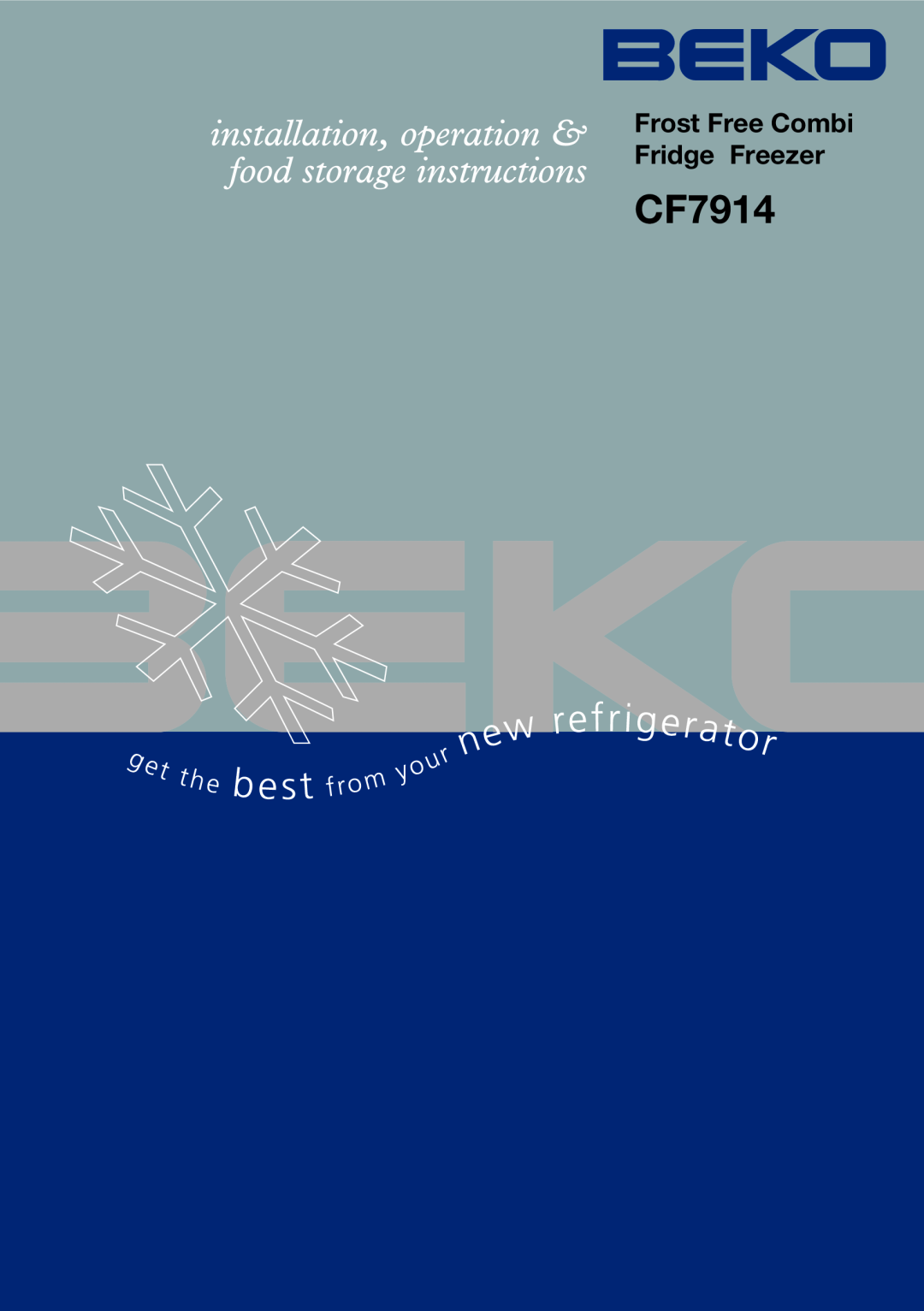Beko CF7914 manual Frost Free Combi Fridge Freezer 